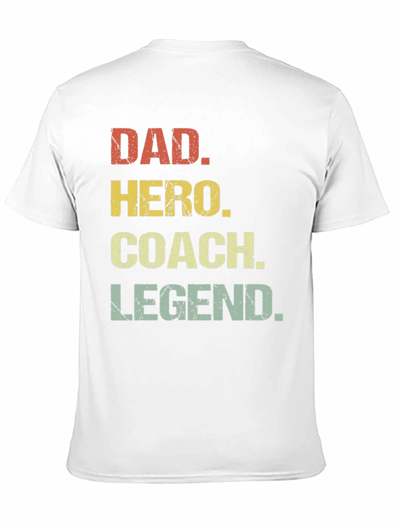 Dad Hero Coach Legend Graphic Tee