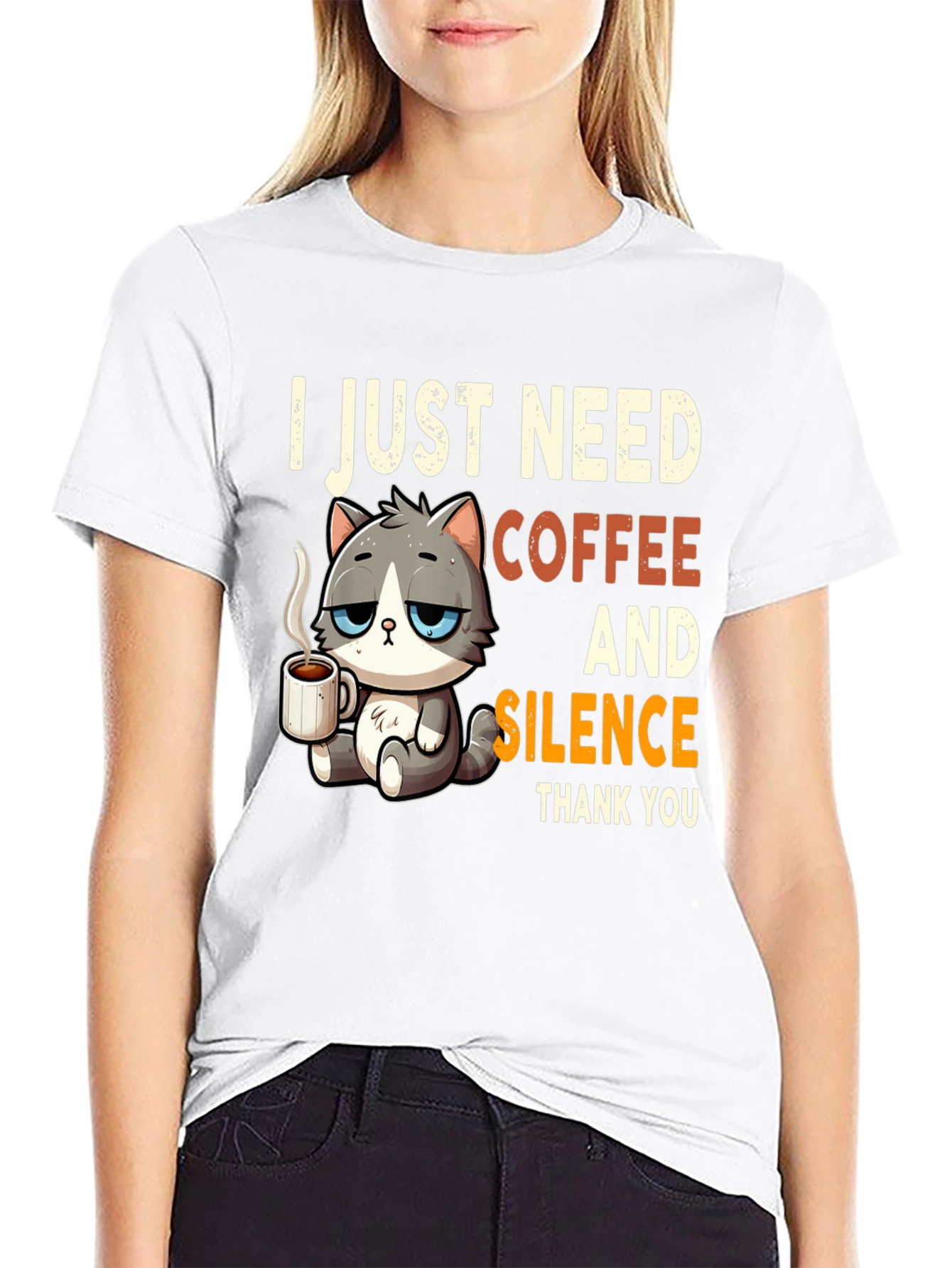 I Just Need Coffee and Silence T-Shirt