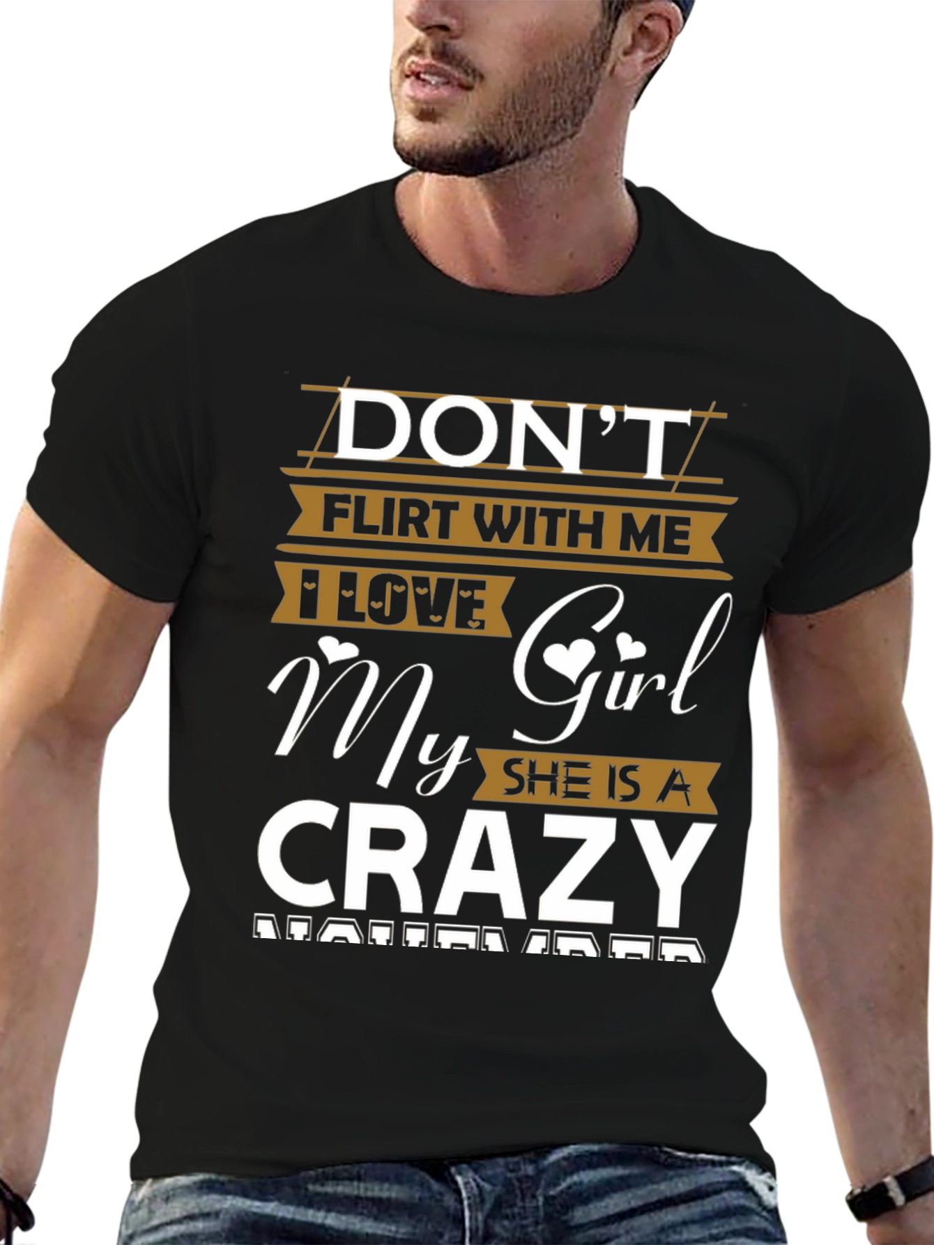 Dont Flirt With Me Crazy Girl T-Shirt