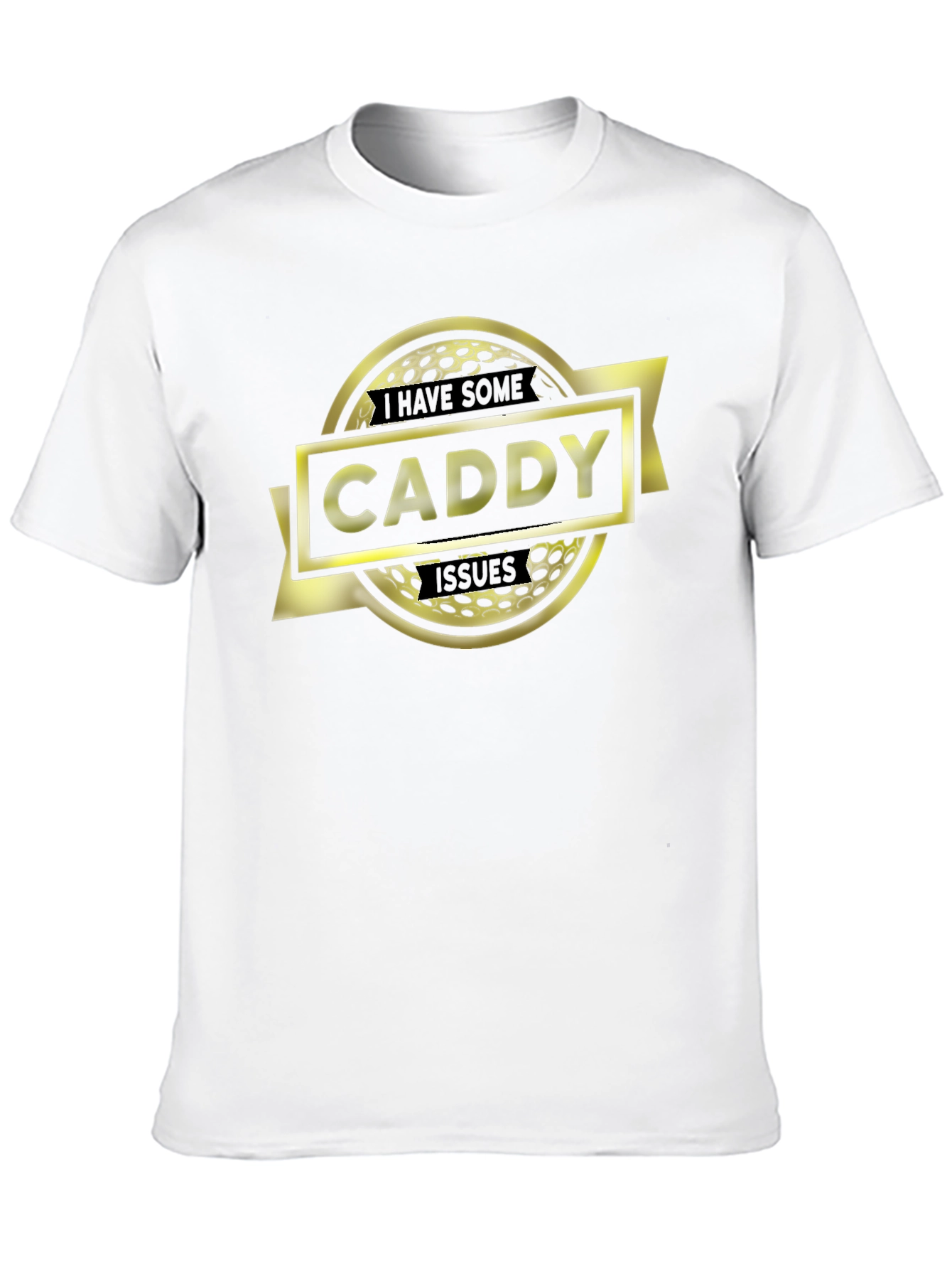 Caddy Issues T-Shirt - Golf Ball Graphic Tee
