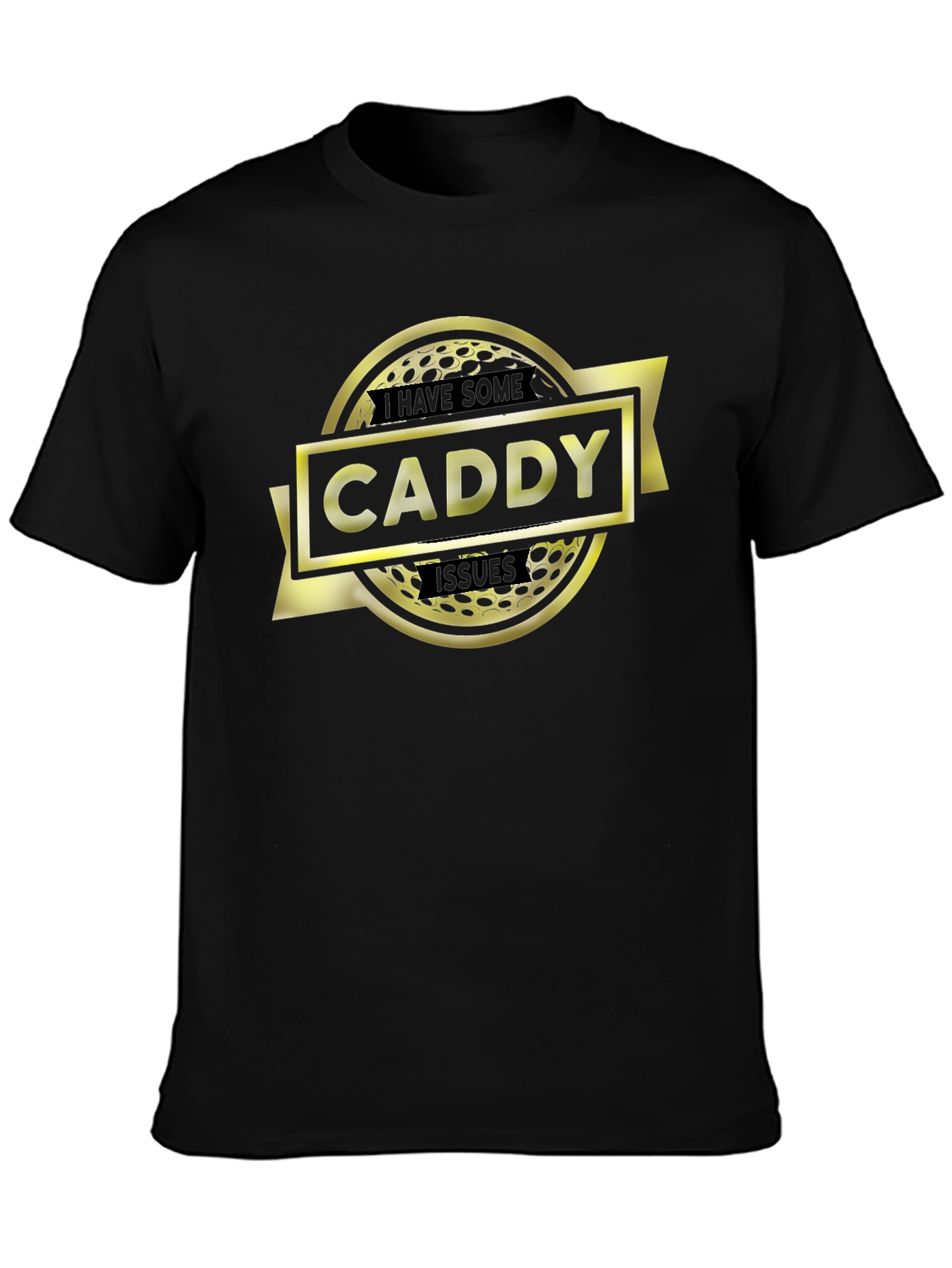 Caddy Issues T-Shirt - Golf Ball Graphic Tee