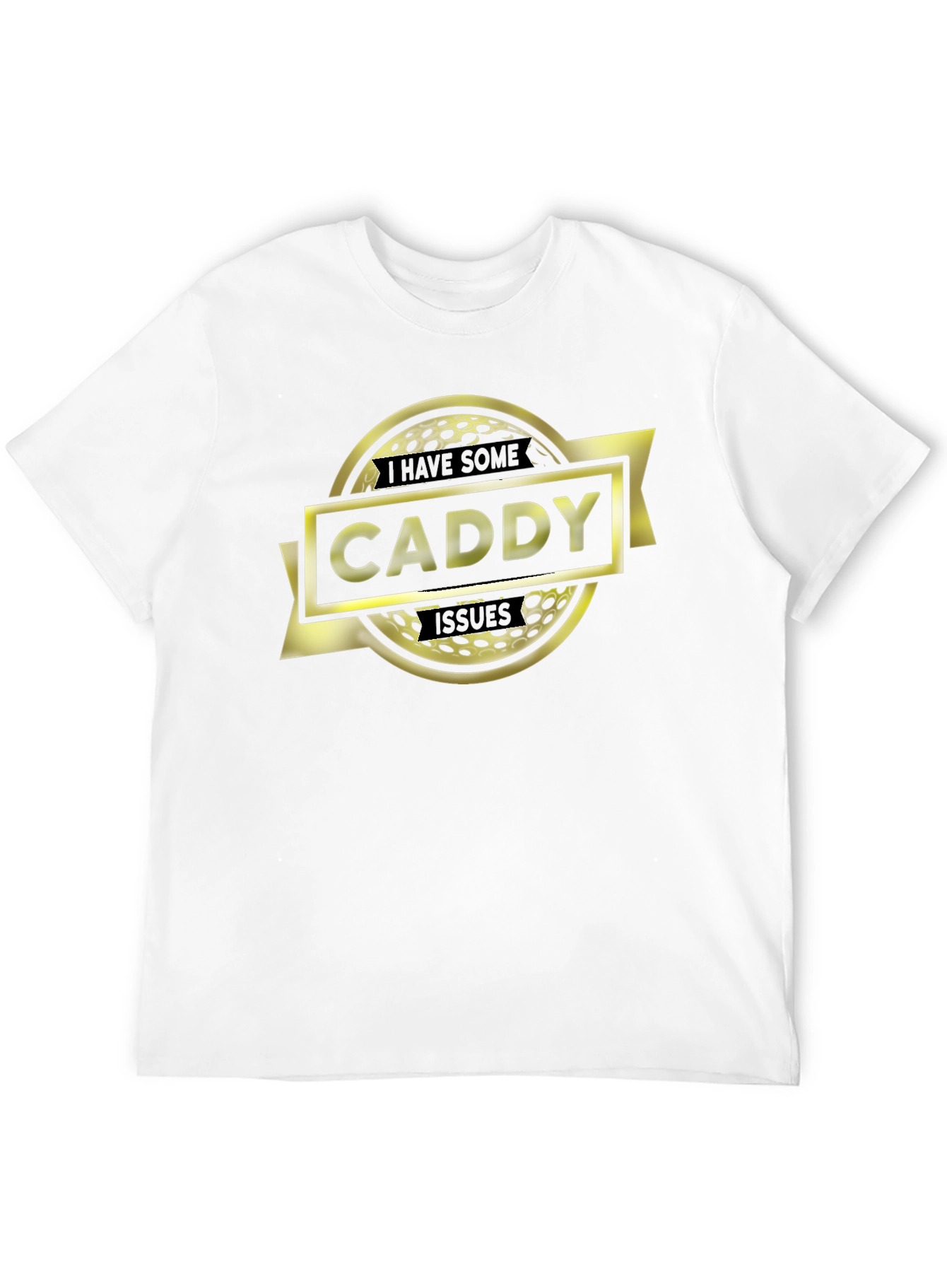 Caddy Issues T-Shirt - Golf Ball Graphic Tee
