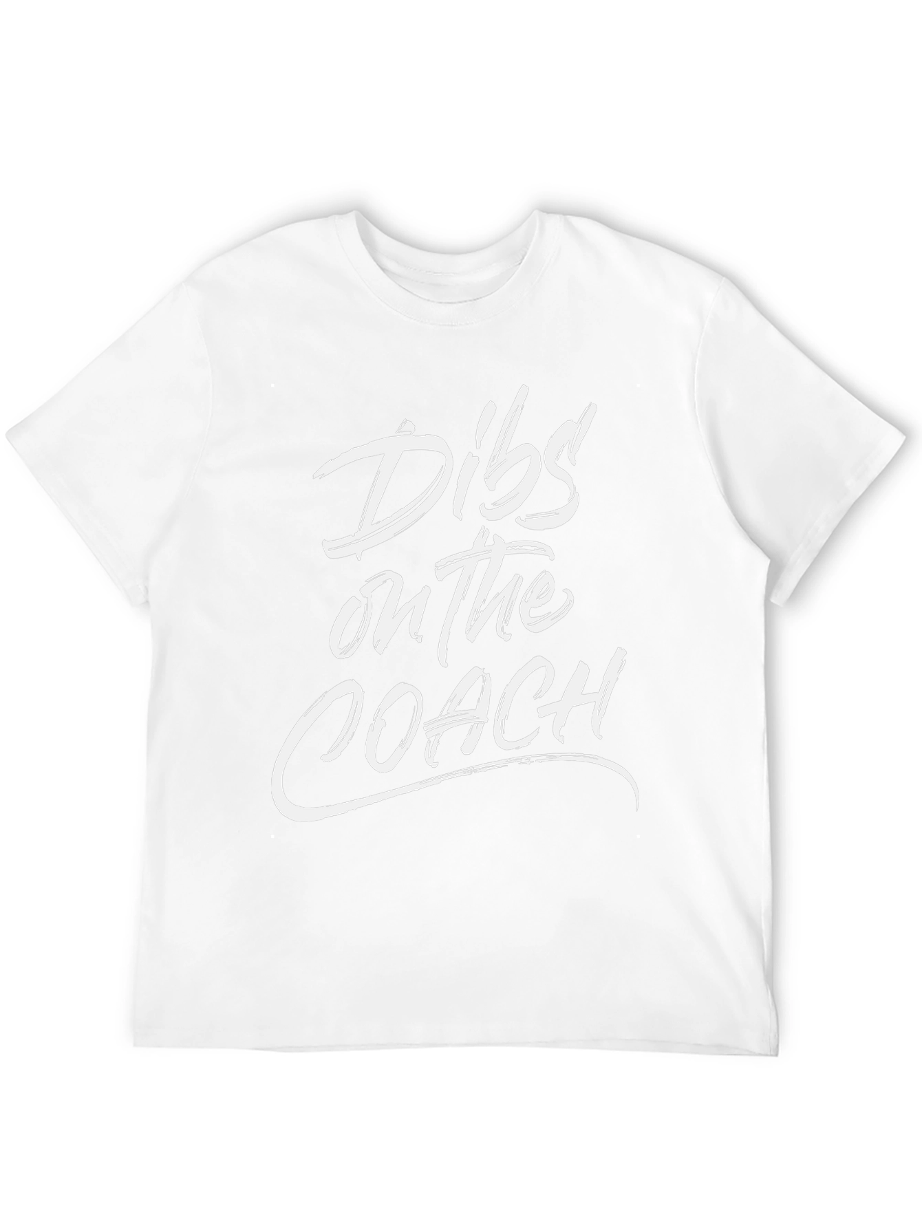 Dibs On The Coach - Novelty T-Shirt
