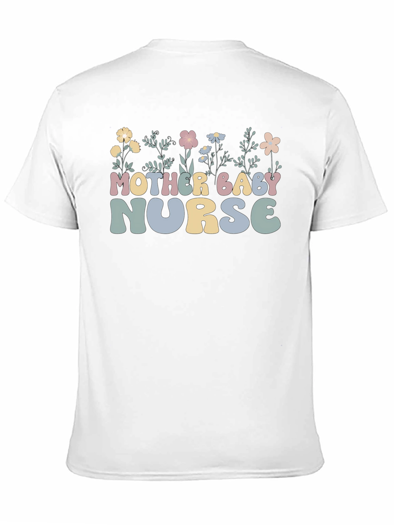 Mother Baby Nurse T-Shirt | Floral Design