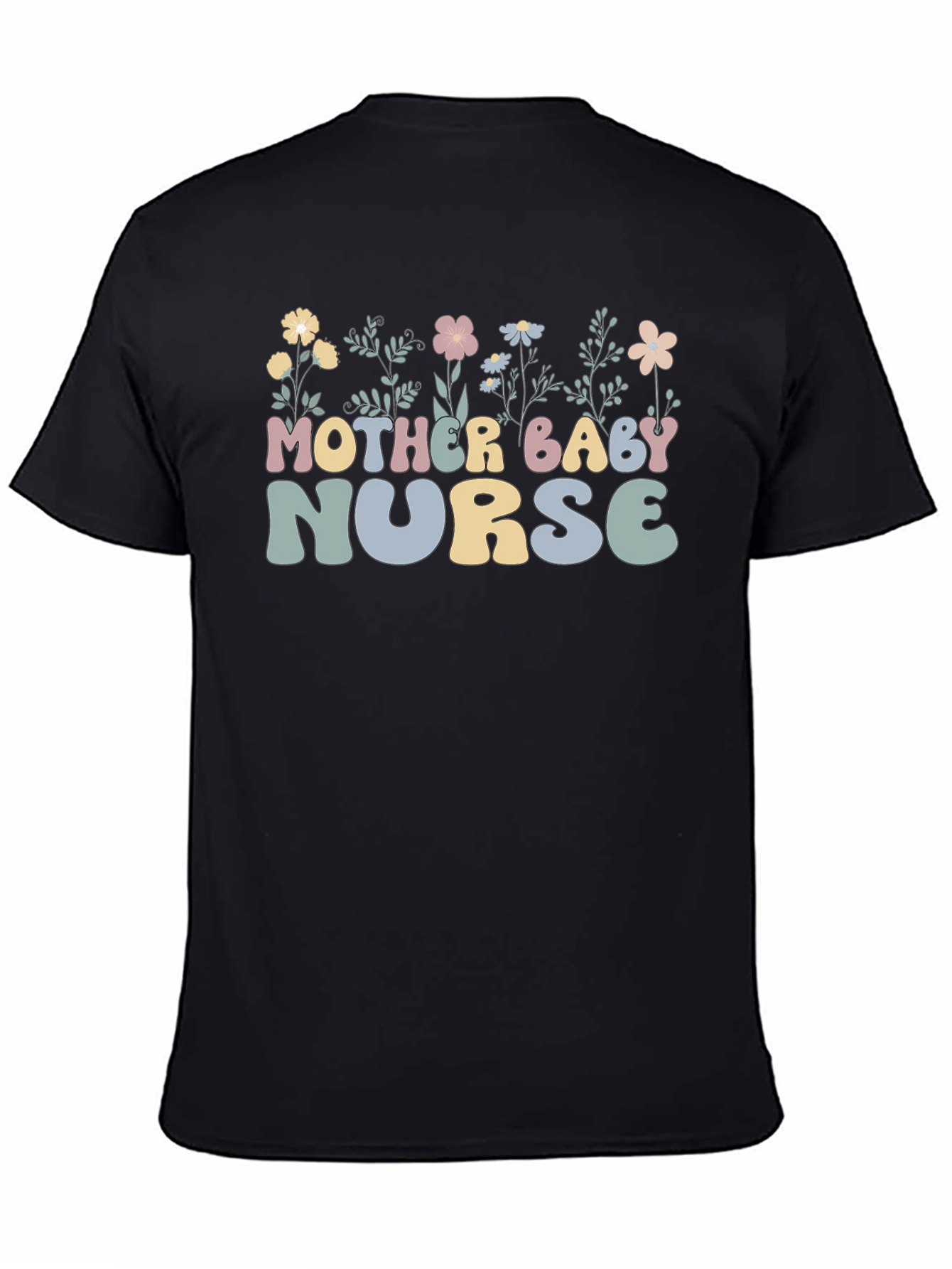 Mother Baby Nurse T-Shirt | Floral Design