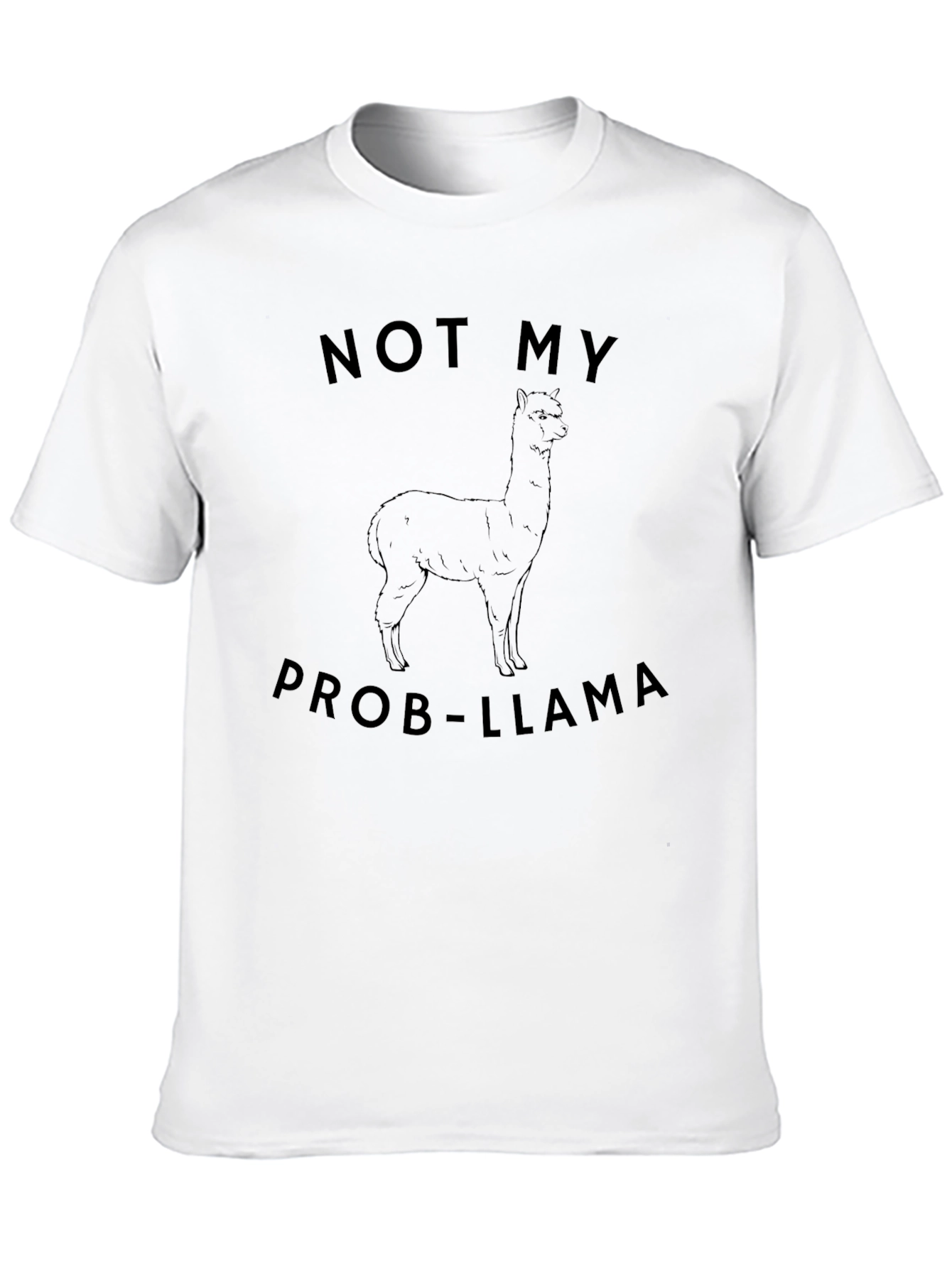 Not My Prob-Llama Black Graphic T-Shirt