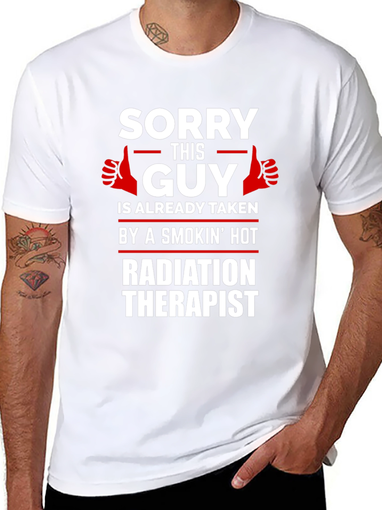 Sorry This Guy Taken Radiation Therapist Novelty T-Shirt