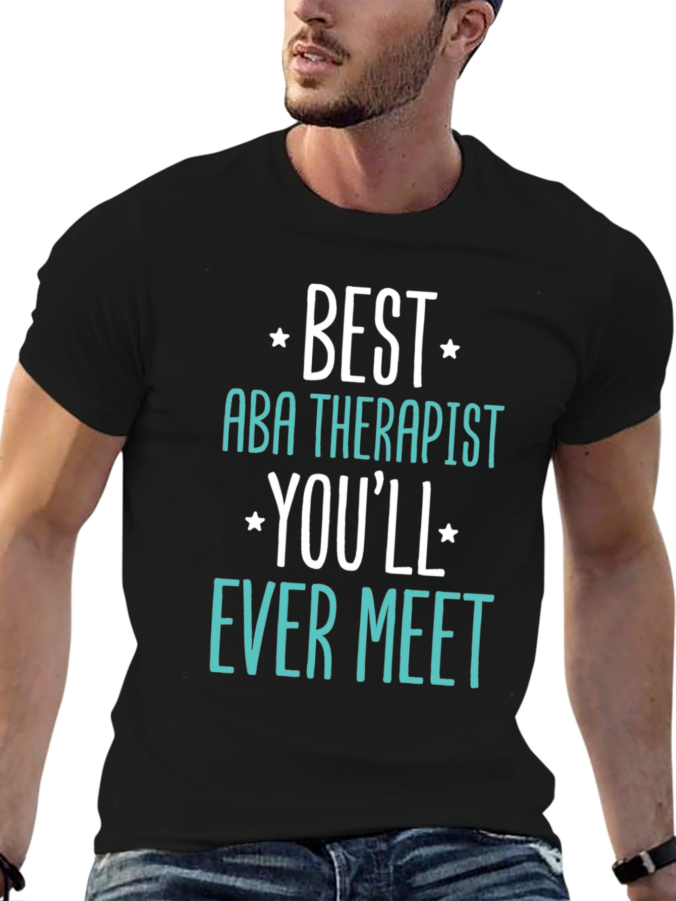 Best ABA Therapist Ever Meet T-Shirt