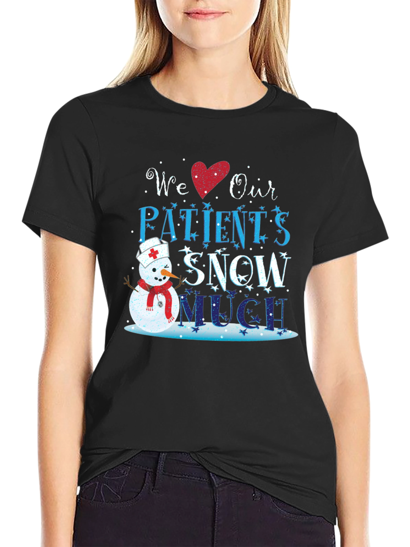 We Love Our Patients Snow Much T-Shirt