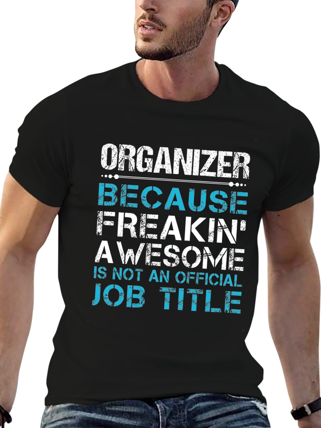 Organizer Funny Job Title T-Shirt