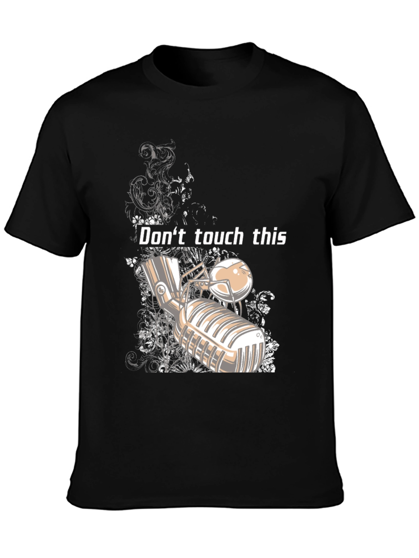 Dont Touch This Graphic Tee