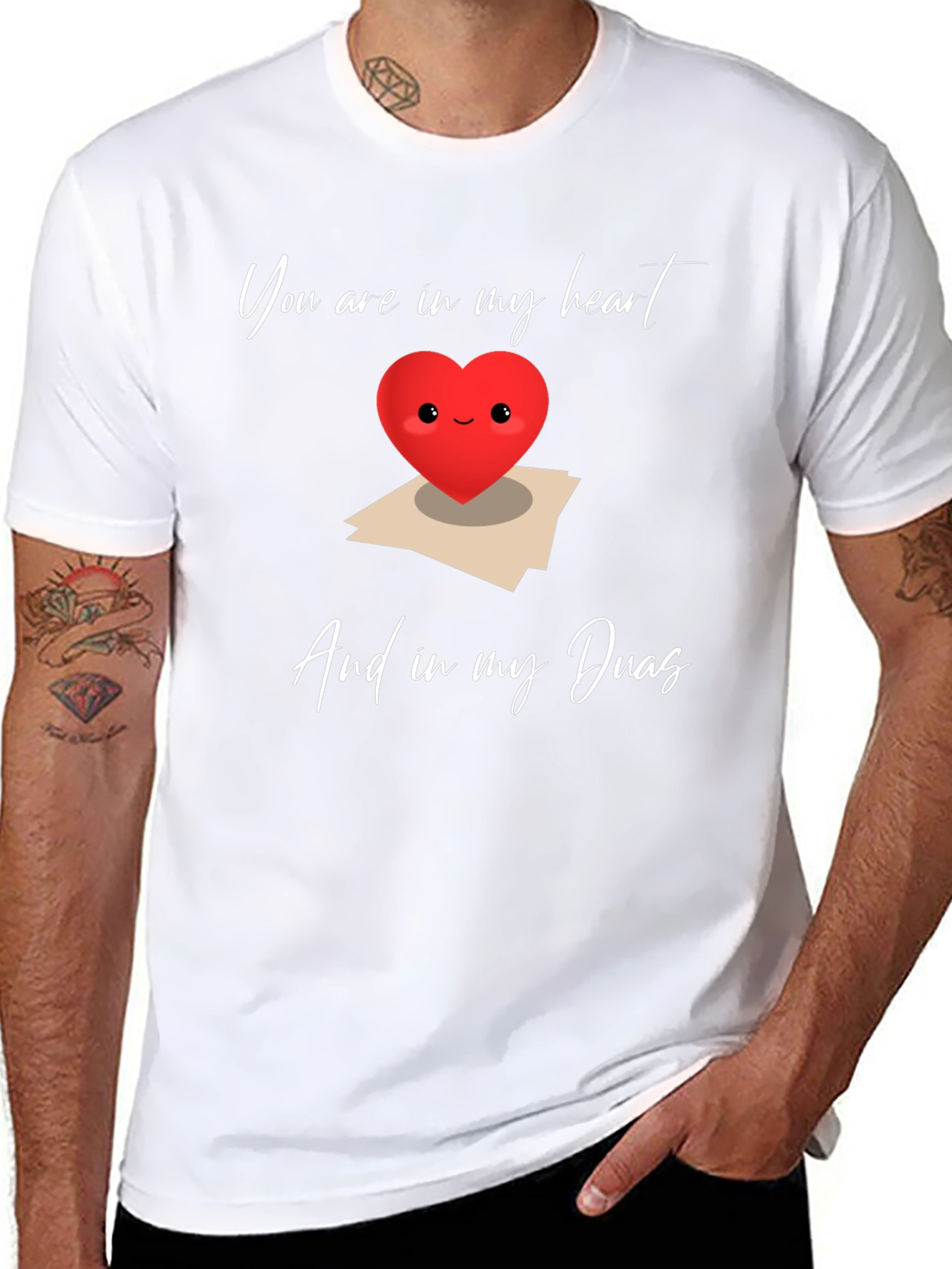 Heart Duas Graphic T-Shirt: You are in my heart