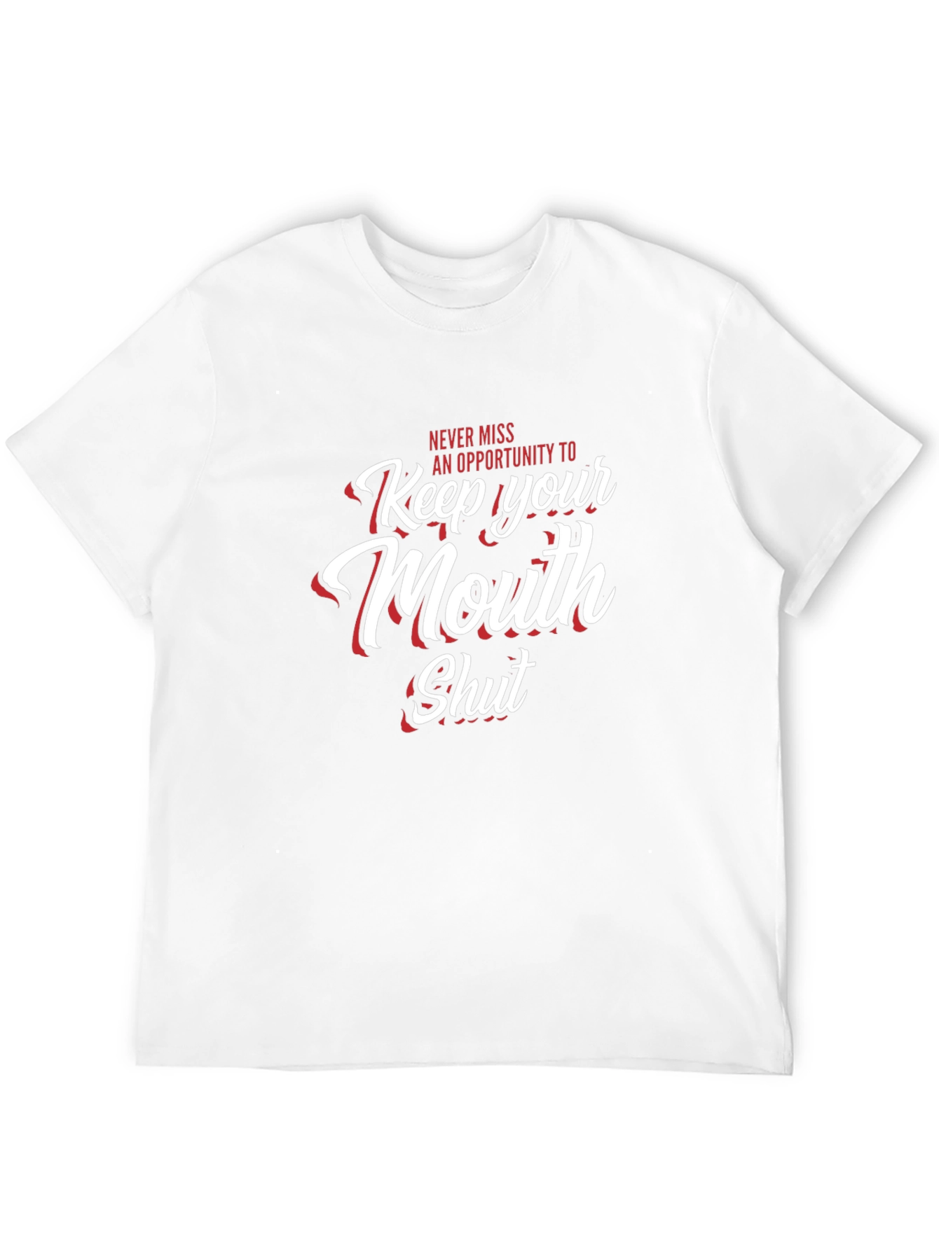 Keep Your Mouth Shut Graphic T-Shirt