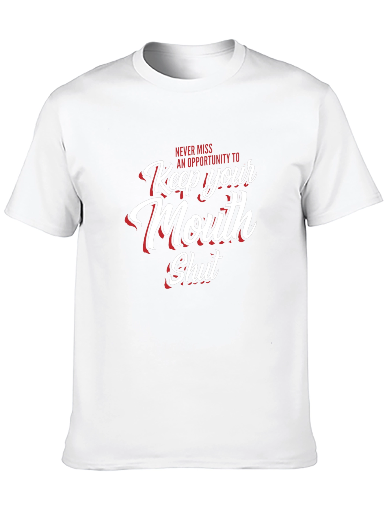 Keep Your Mouth Shut Graphic T-Shirt