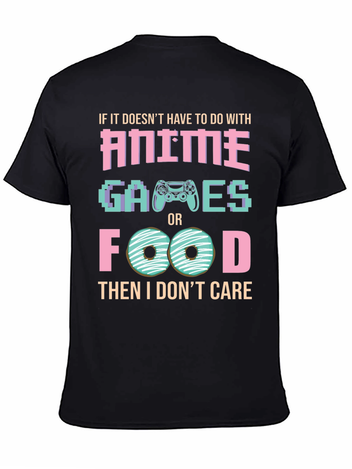 Anime Games and Food T-Shirt - Gamer Tee