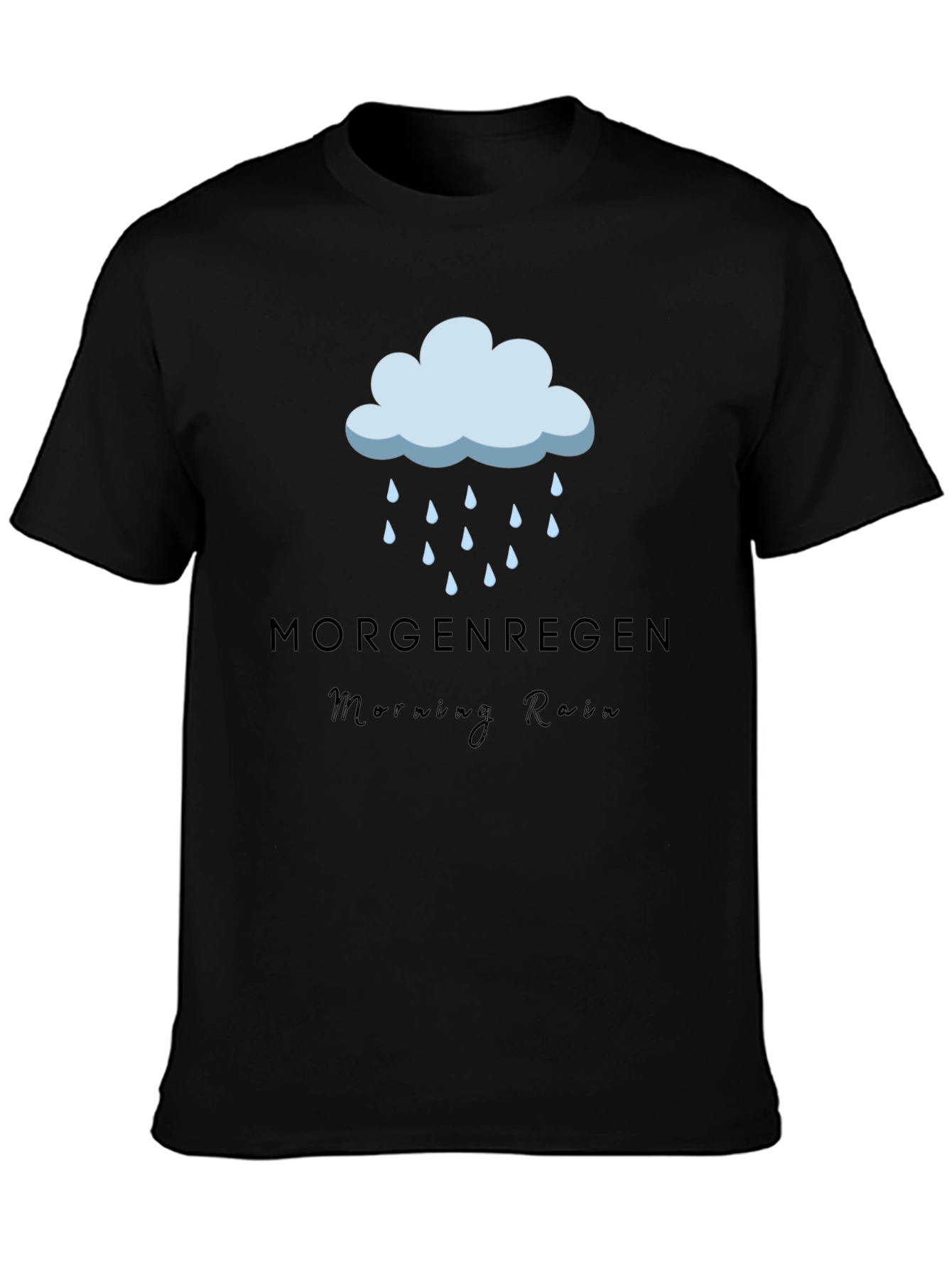 Morgenregen Morning Rain Black T-Shirt