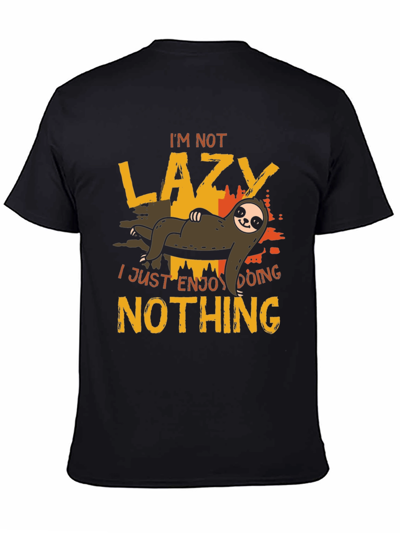 Funny Sloth T-Shirt - Im Not Lazy