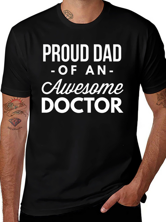 Proud Dad of an Awesome Doctor T-Shirt