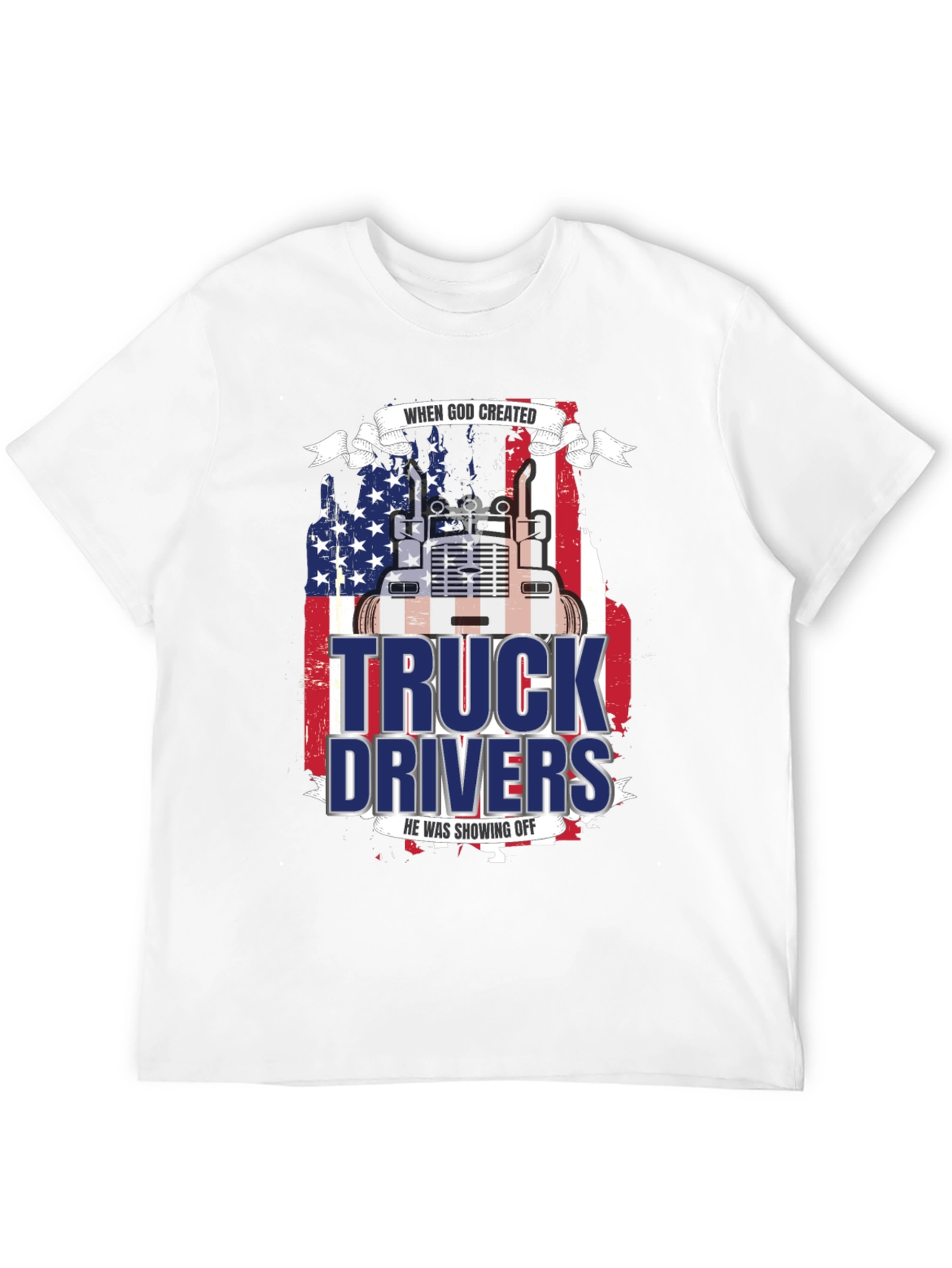 Trucker Pride T-Shirt - God Created Truck Drivers