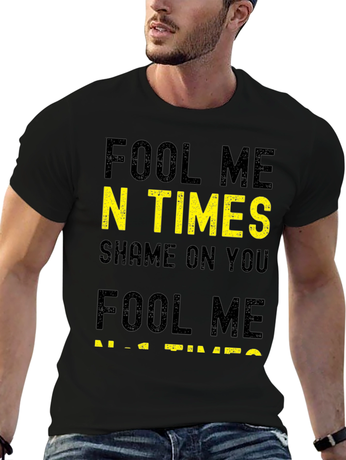 Fool Me N Times T-Shirt