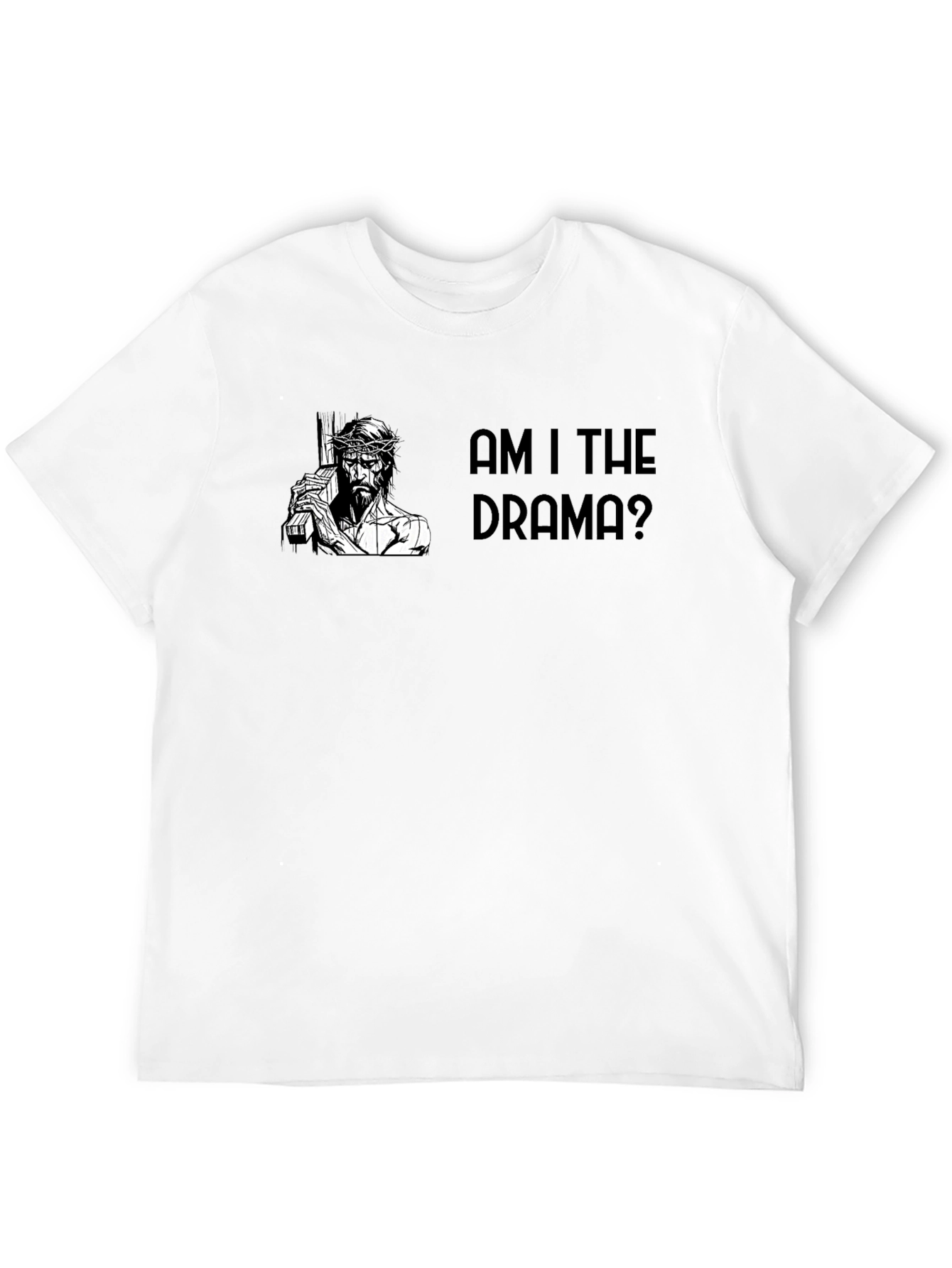 Am I The Drama? Graphic Tee