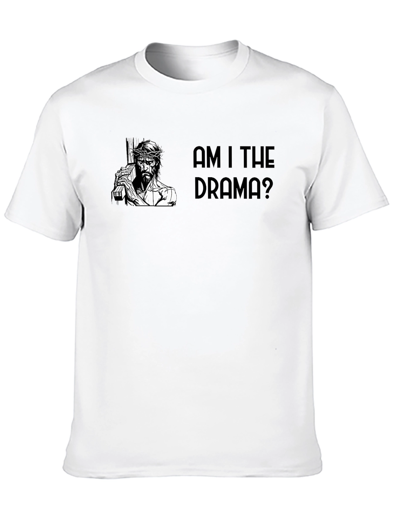 Am I The Drama? Graphic Tee