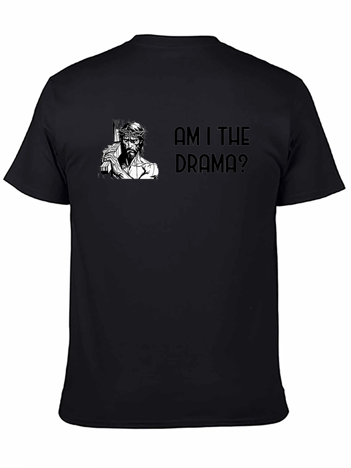 Am I The Drama? Graphic Tee