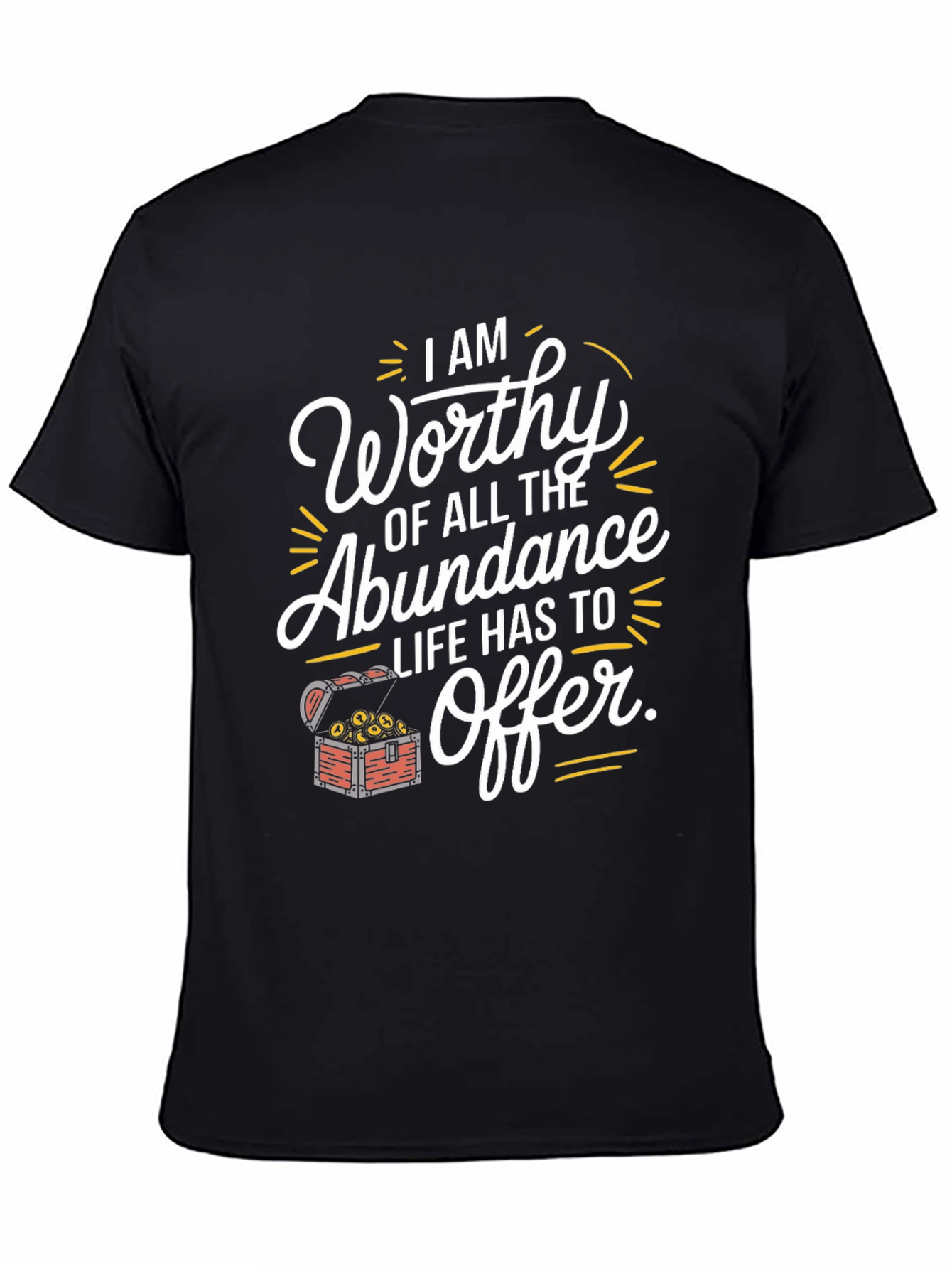Worthy of Abundance Graphic T-Shirt
