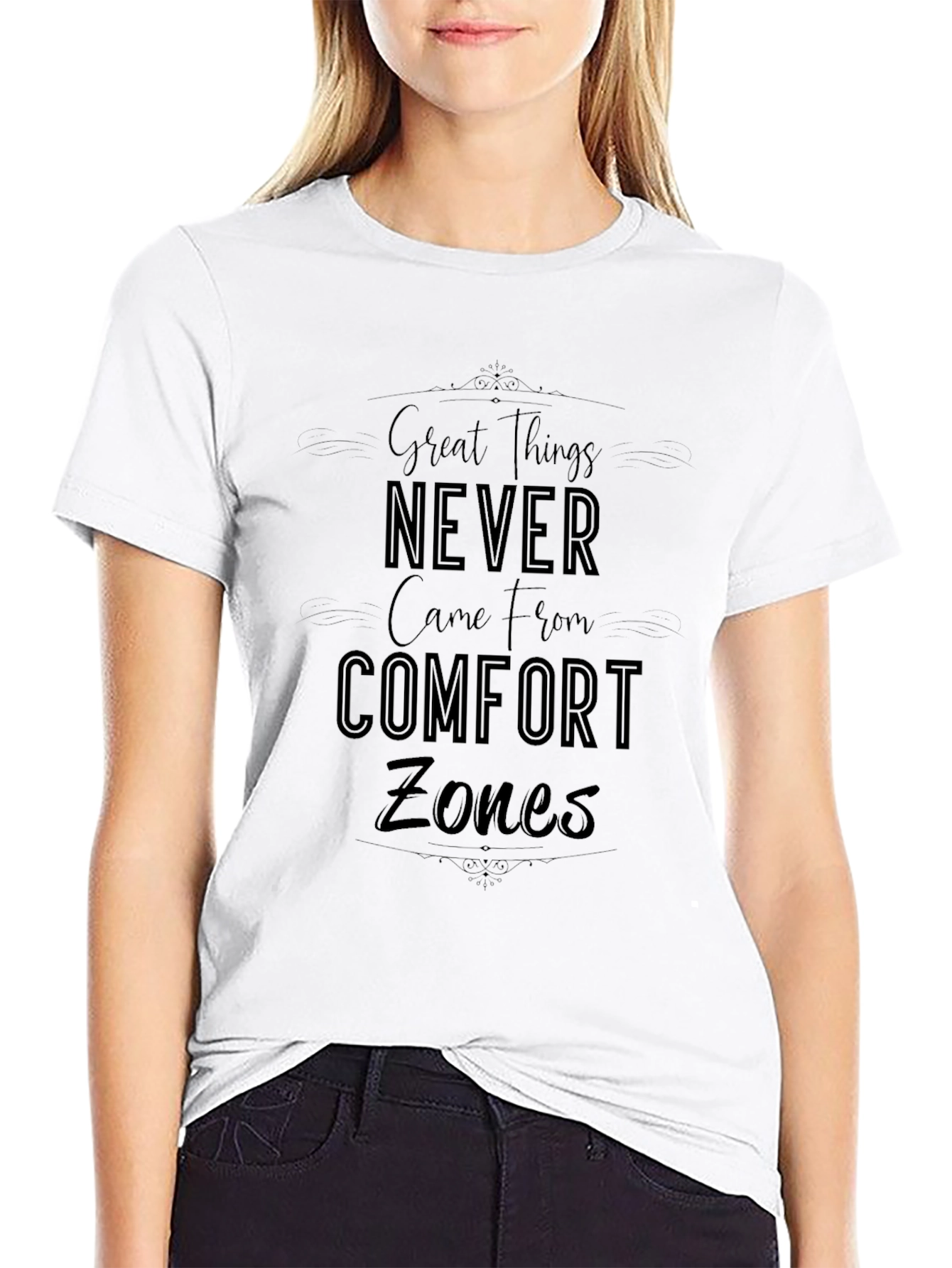 Motivational T-Shirt - Great Things Never Came