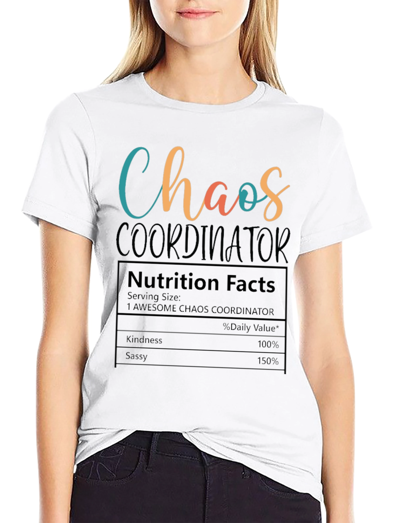 Chaos Coordinator Nutrition Facts T-Shirt