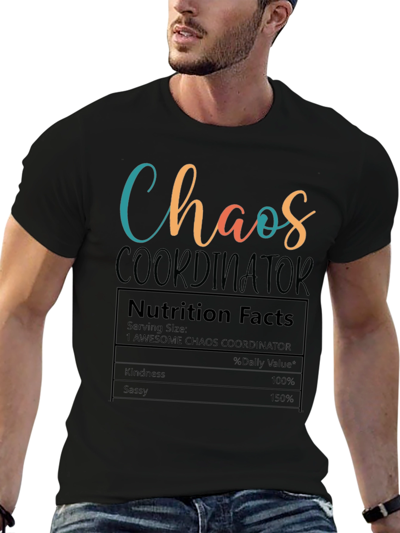 Chaos Coordinator Nutrition Facts T-Shirt