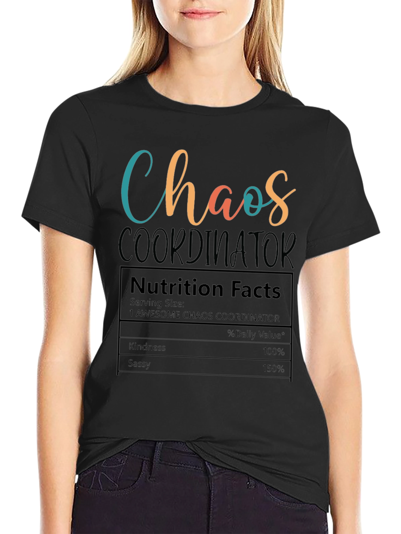 Chaos Coordinator Nutrition Facts T-Shirt
