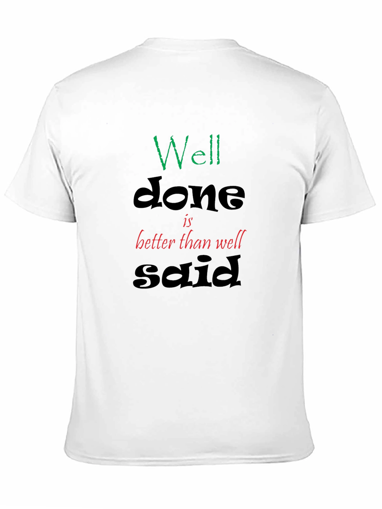Well Done Graphic Tee - Black T-Shirt