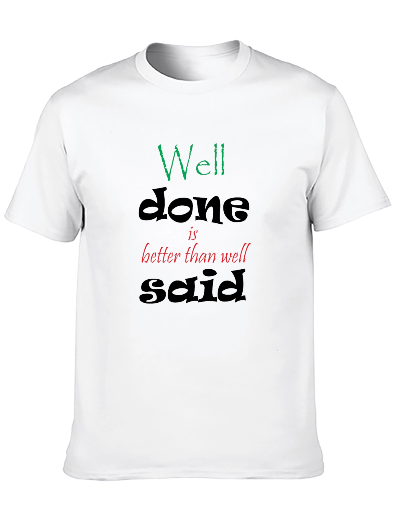 Well Done Graphic Tee - Black T-Shirt