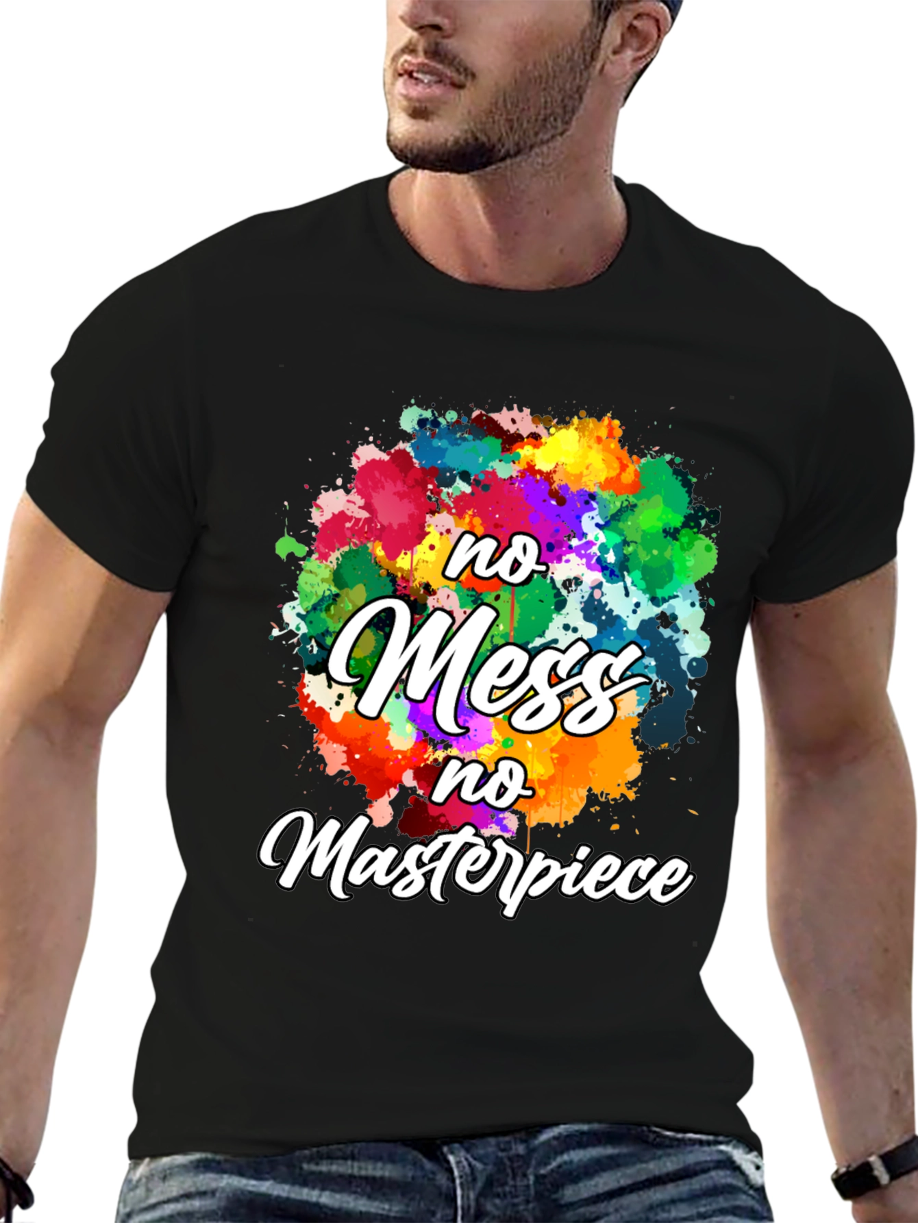 No Mess No Masterpiece Graphic Tee