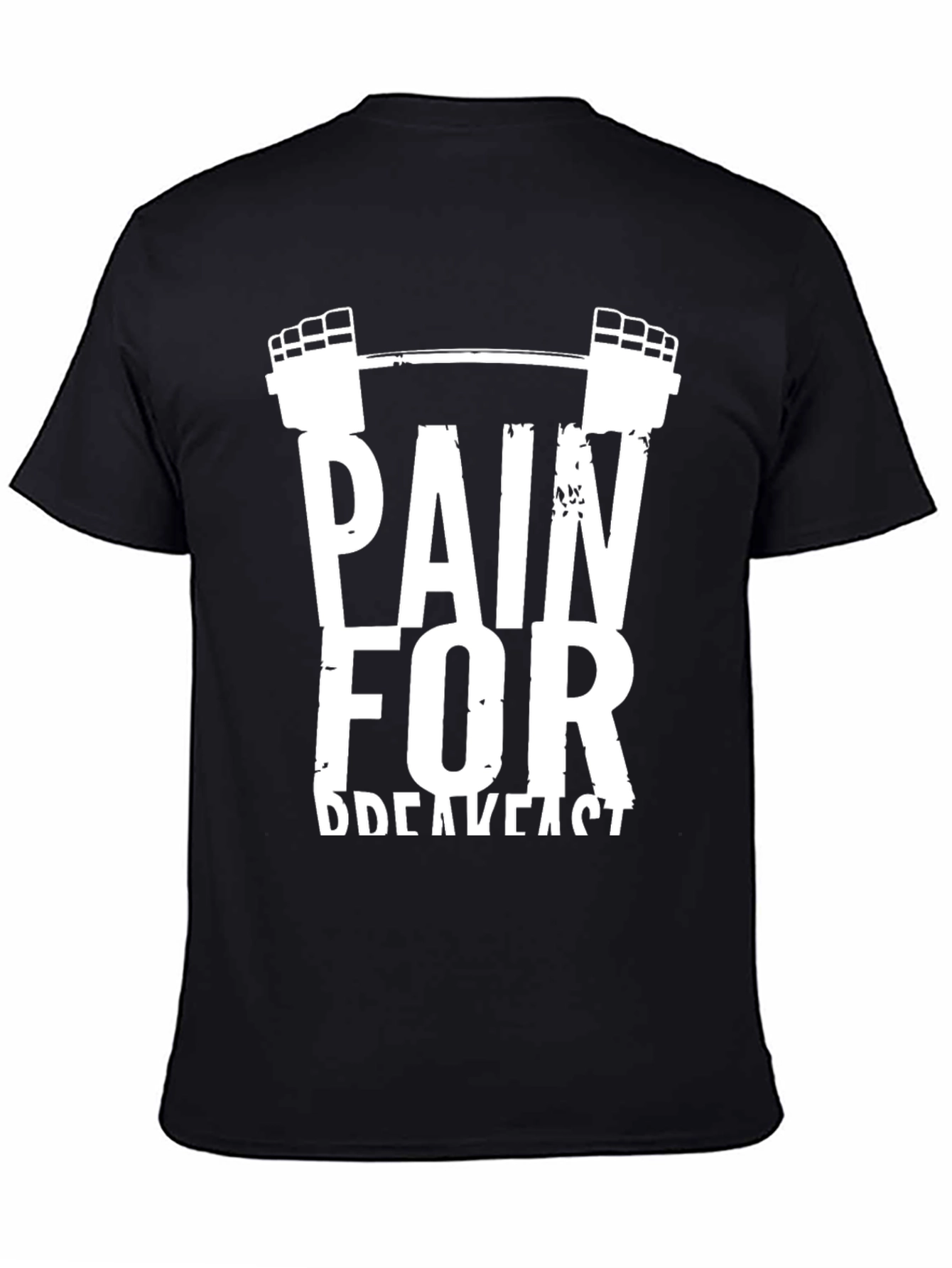 Pain For Breakfast Gym Workout T-Shirt