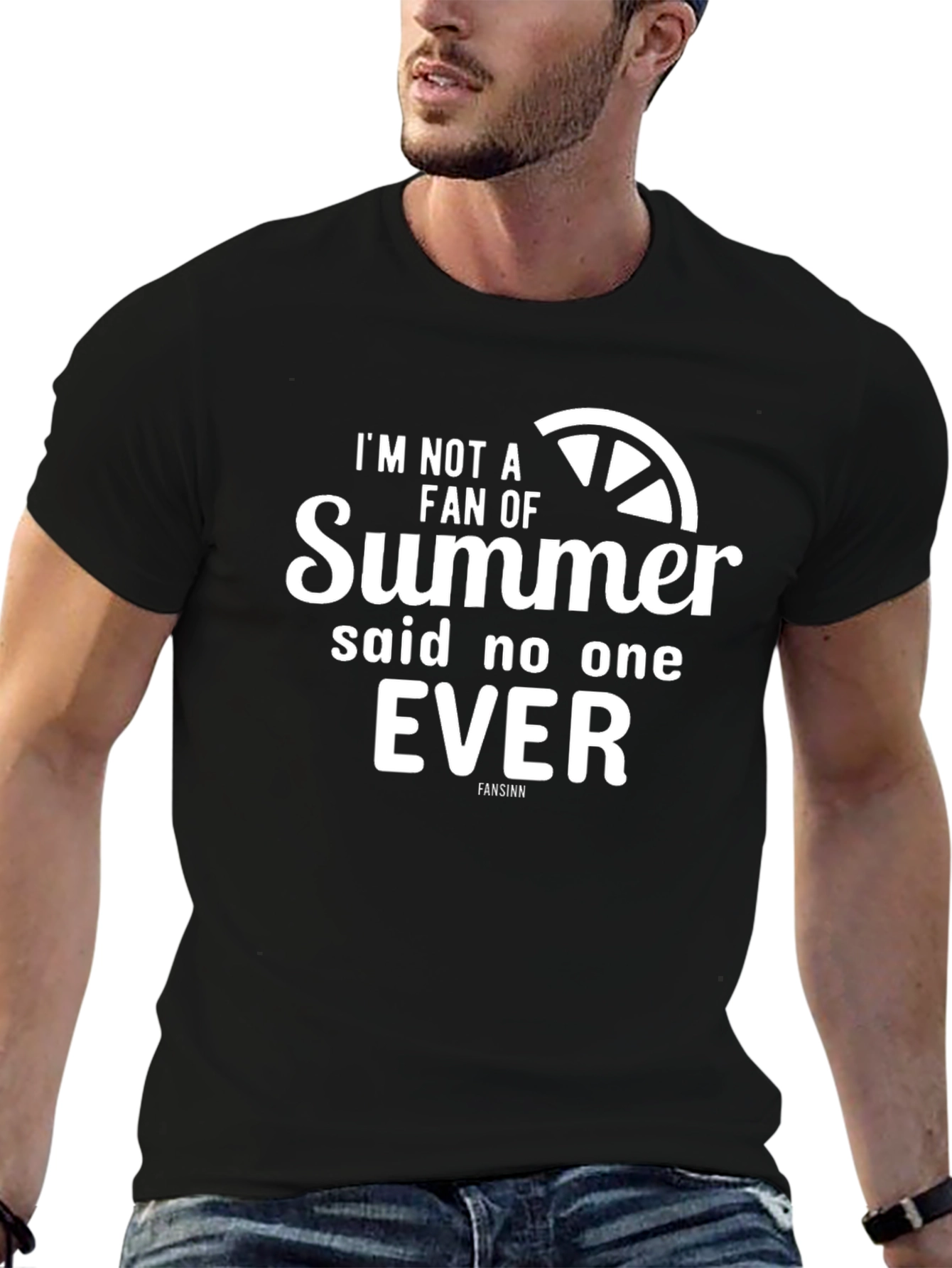 Summer Fun T-Shirt: Said No One Ever