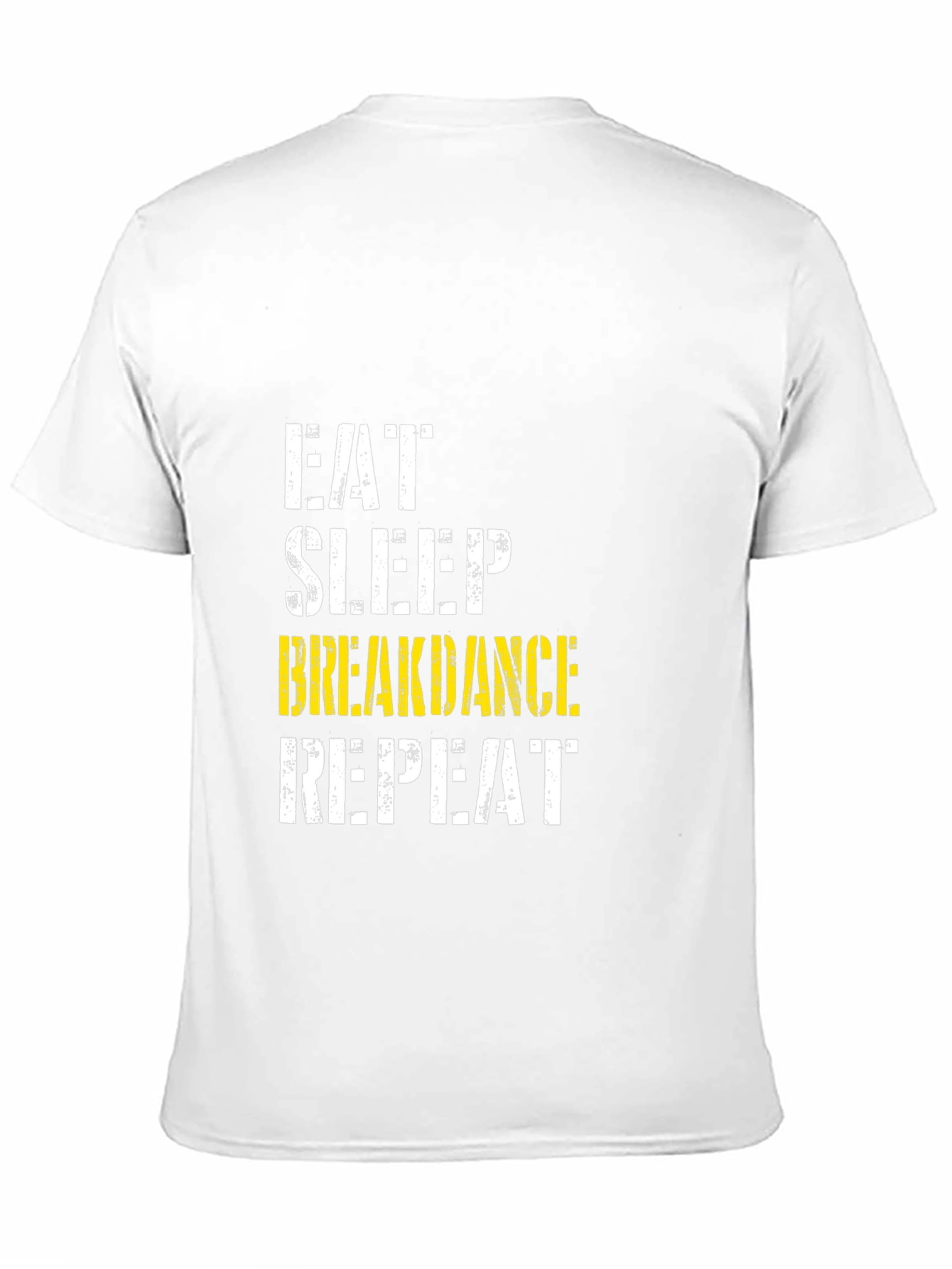 Eat Sleep Breakdance Repeat T-Shirt