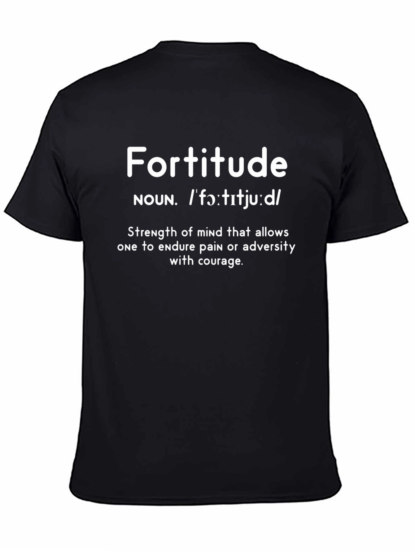 Fortitude Definition Graphic T-Shirt