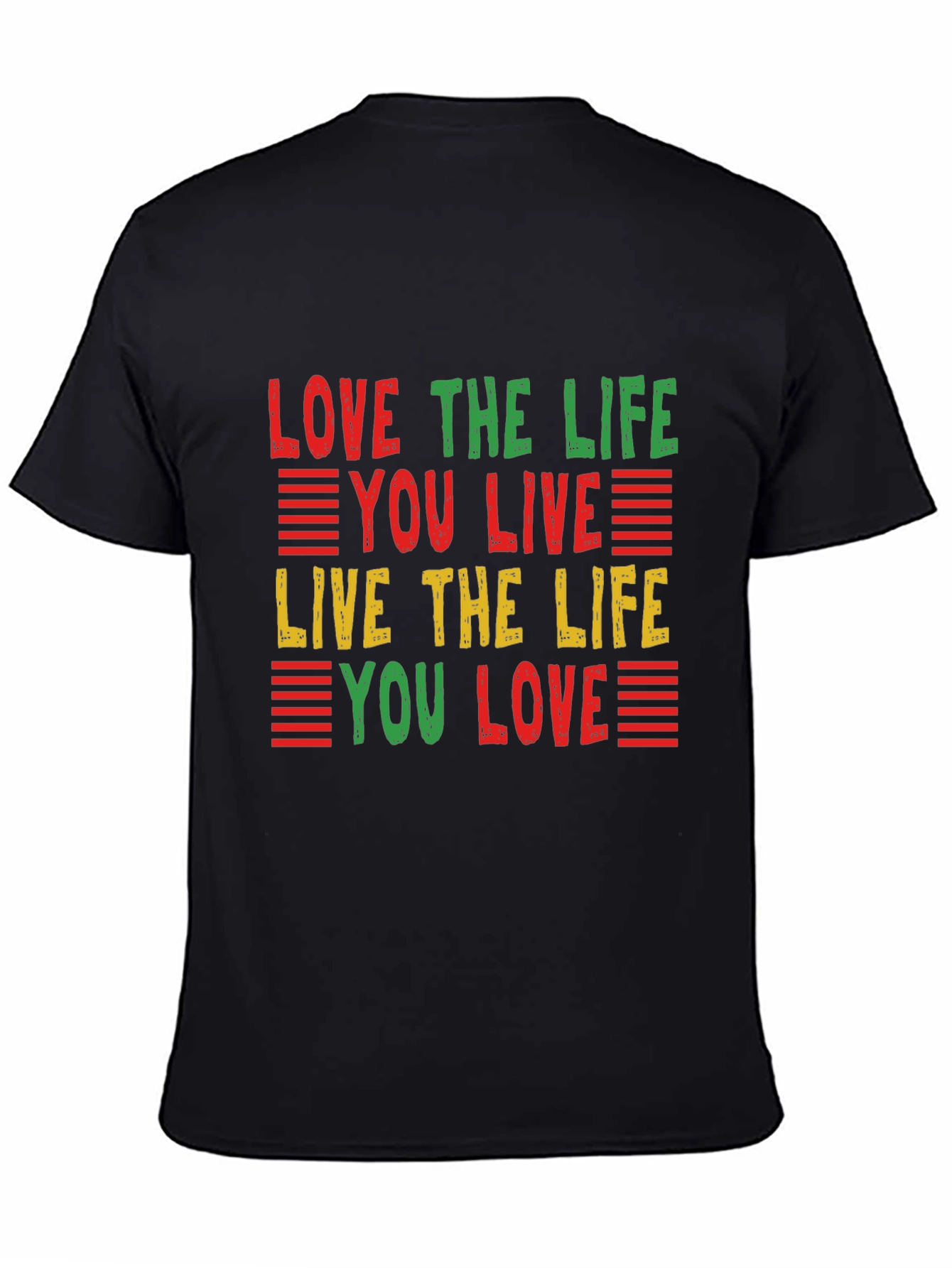 Love the Life T-Shirt: Red Yellow Green