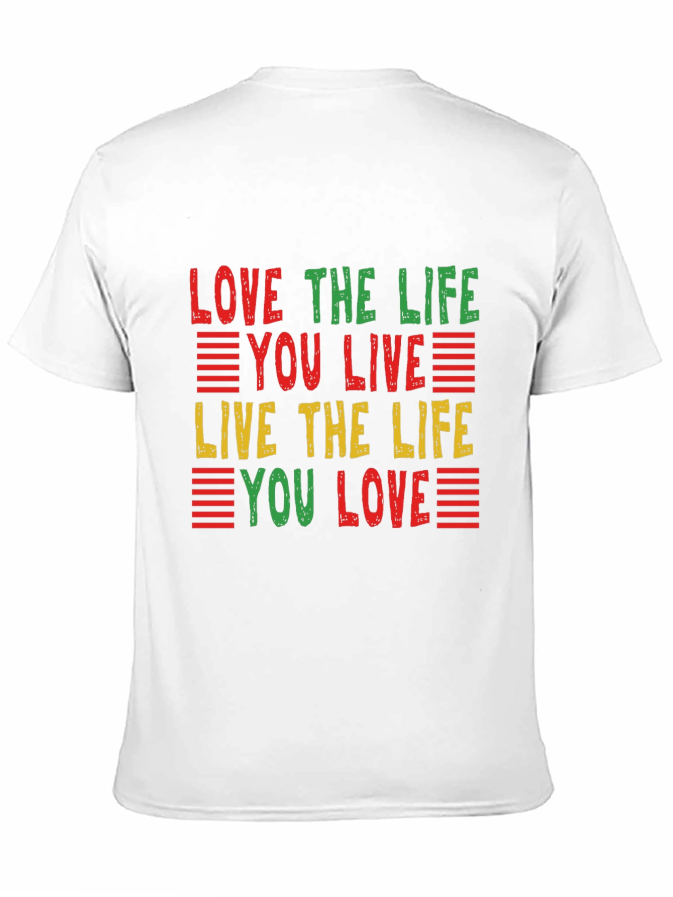 Love the Life T-Shirt: Red Yellow Green