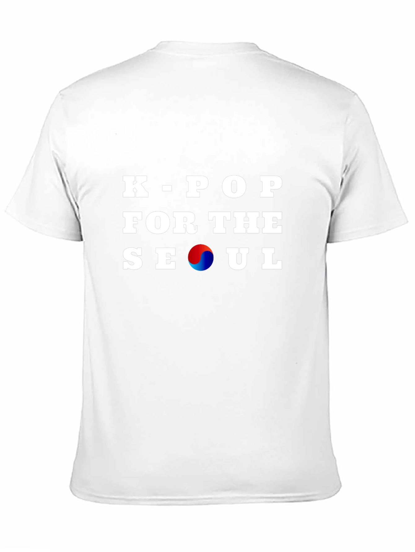 K-Pop For The Seoul T-Shirt