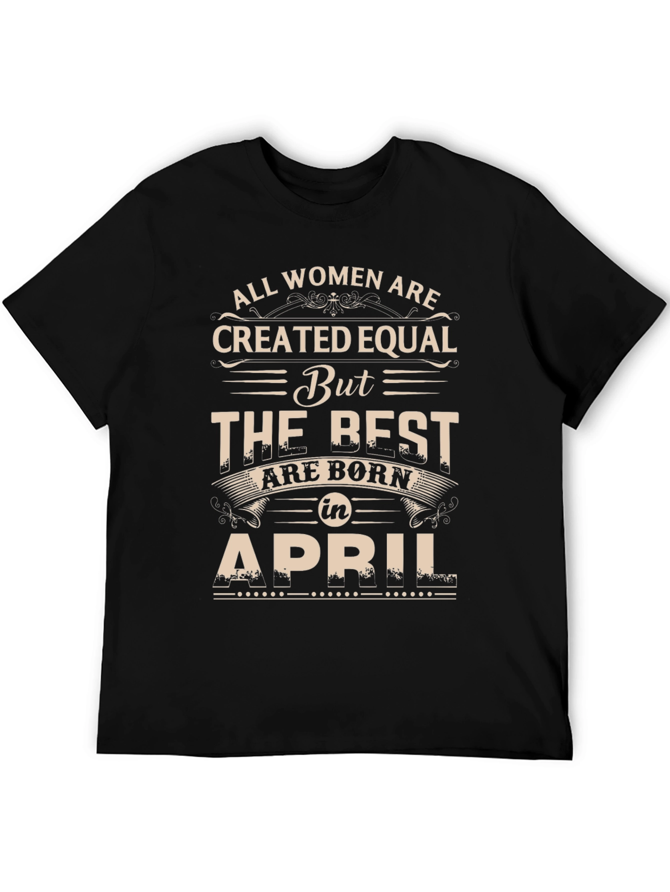 Women Born in April T-Shirt