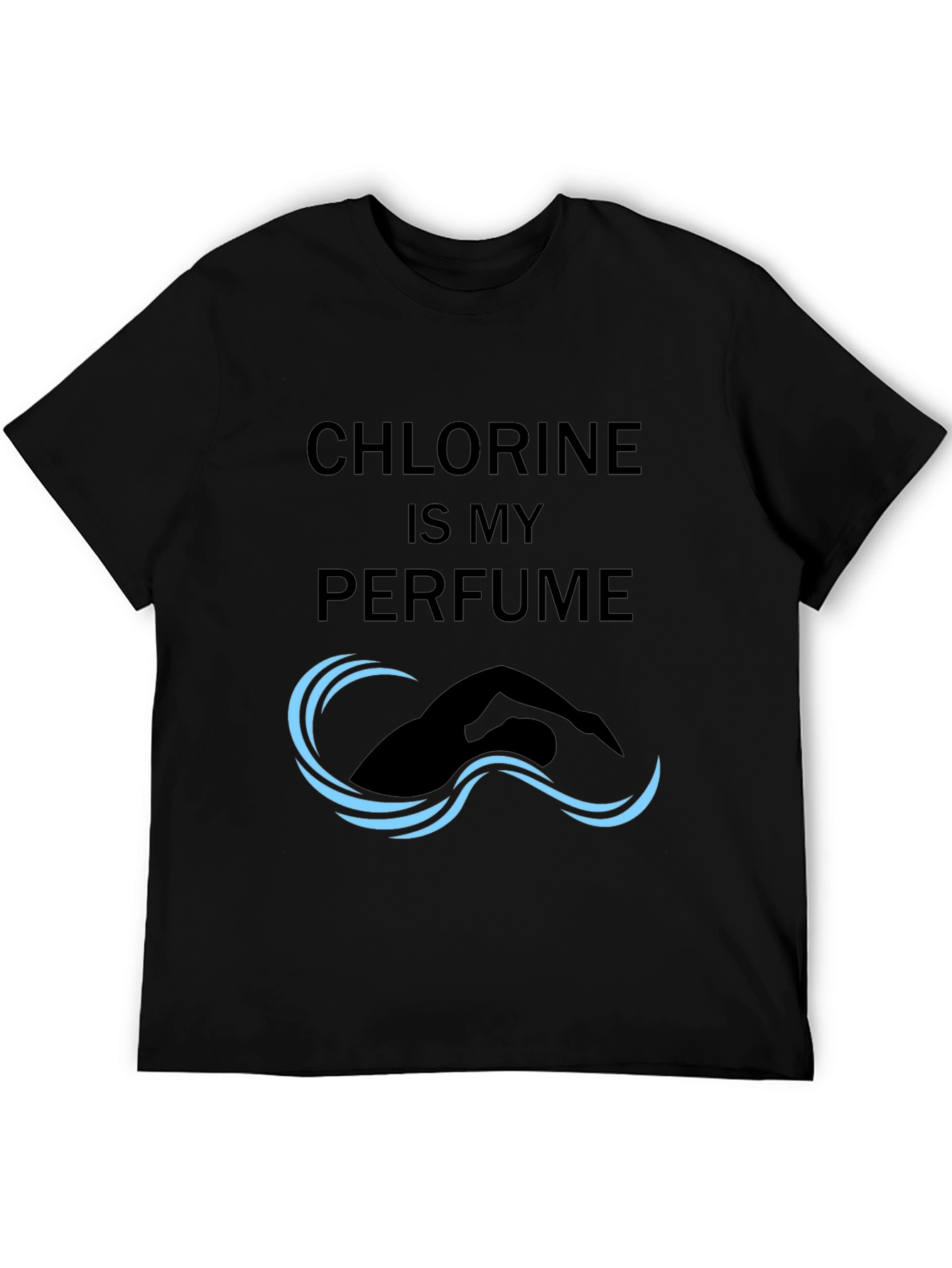 Chlorine is My Perfume T-Shirt
