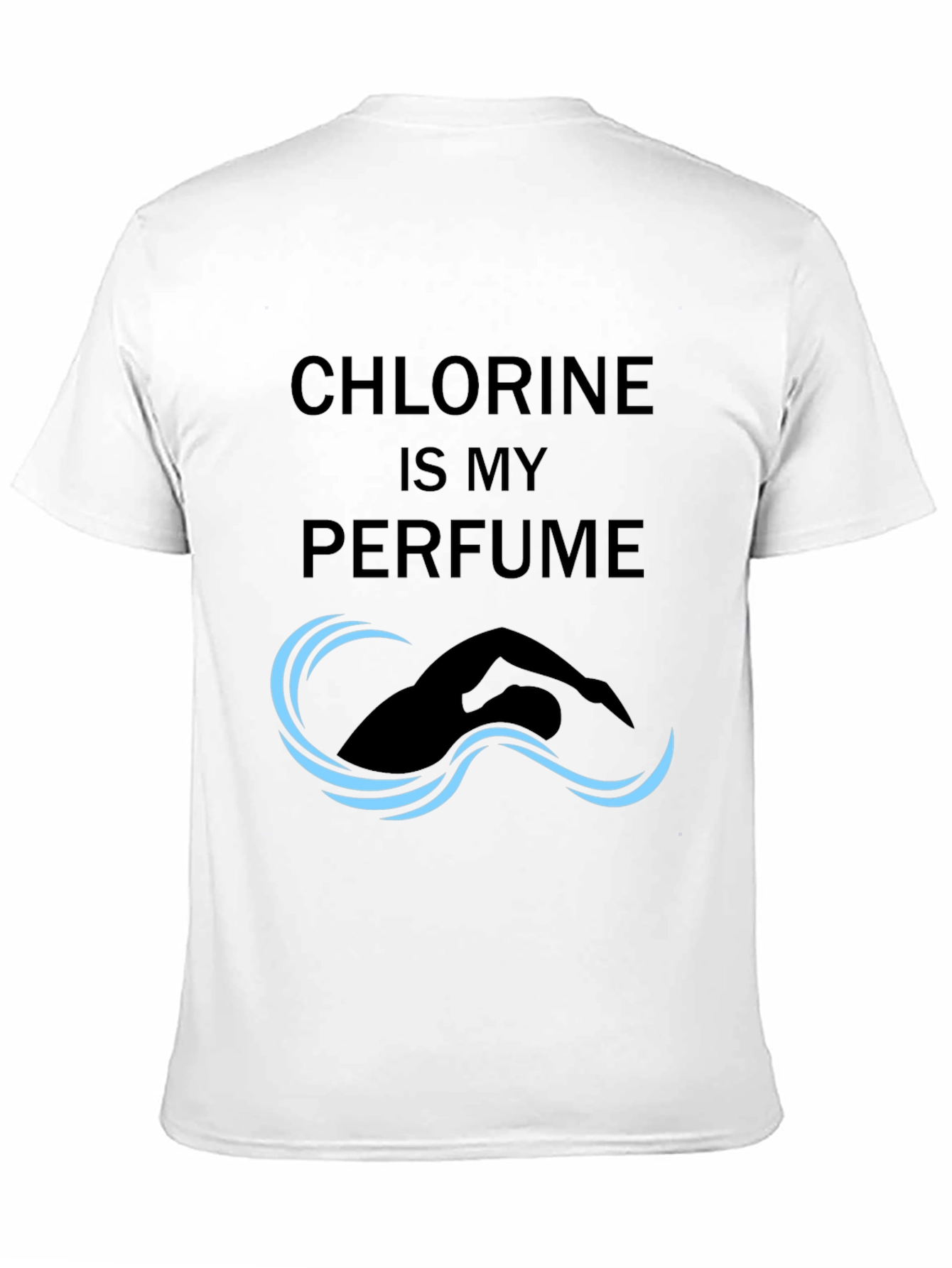 Chlorine is My Perfume T-Shirt