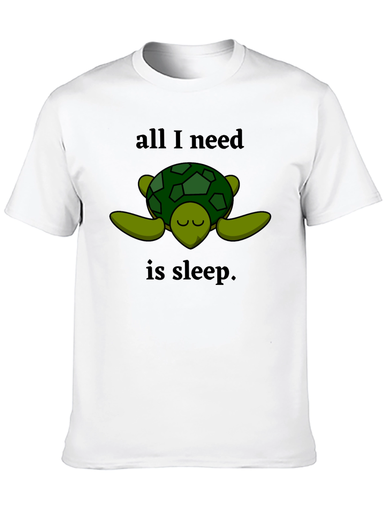 All I Need is Sleep Turtle Graphic T-Shirt