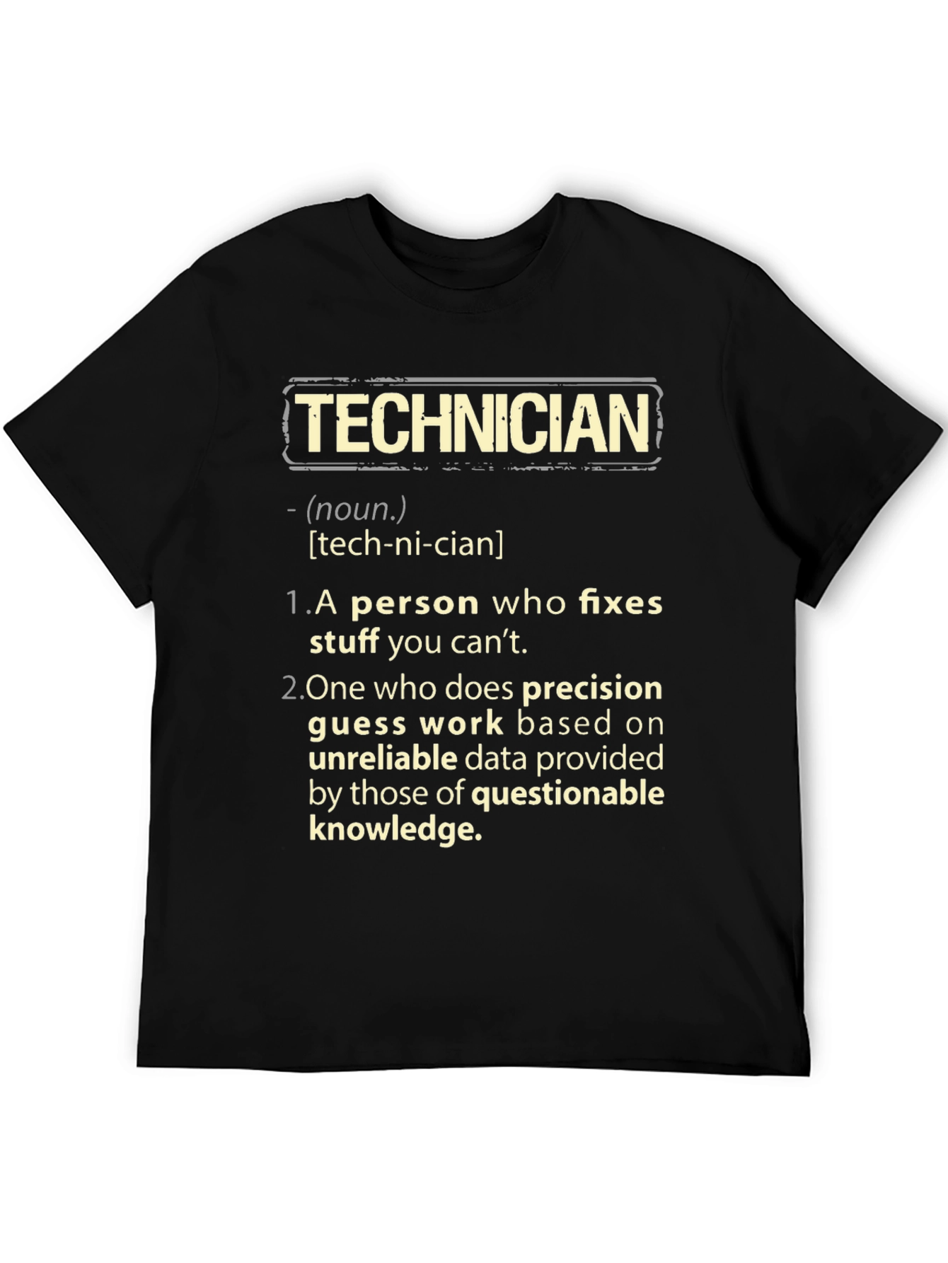 Technician Definition Graphic Tee - Funny Job Gift