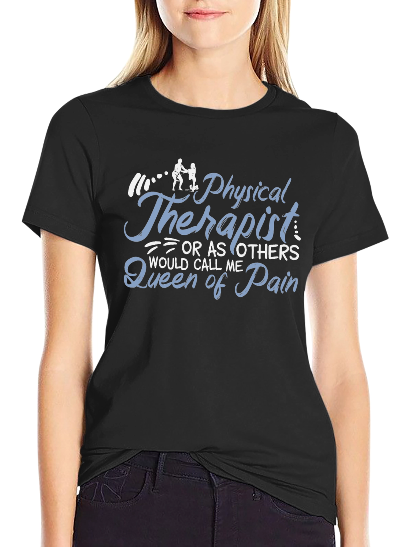 Physical Therapist Queen of Pain Graphic T-Shirt