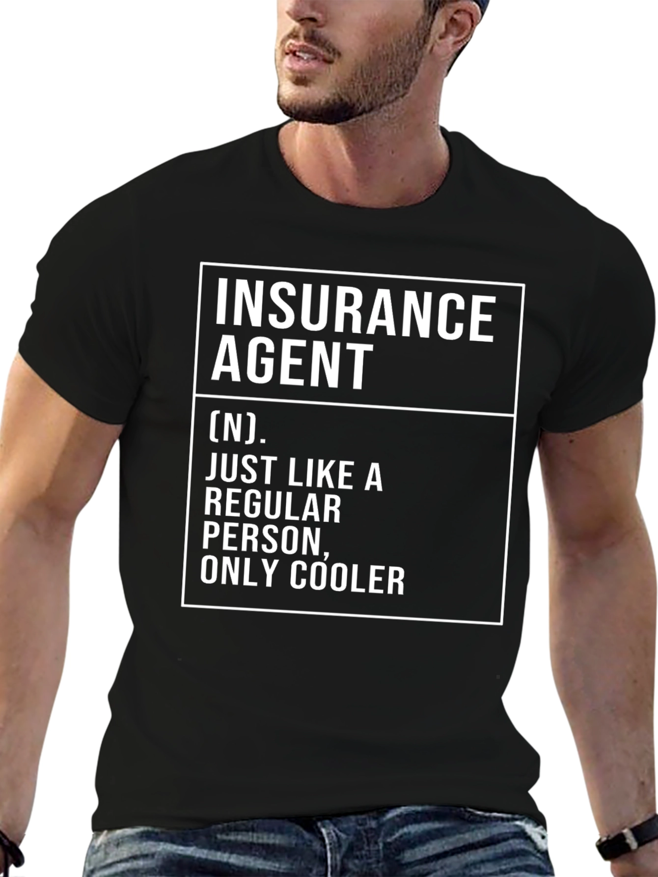 Insurance Agent Definition T-Shirt - Cool & Comfortable