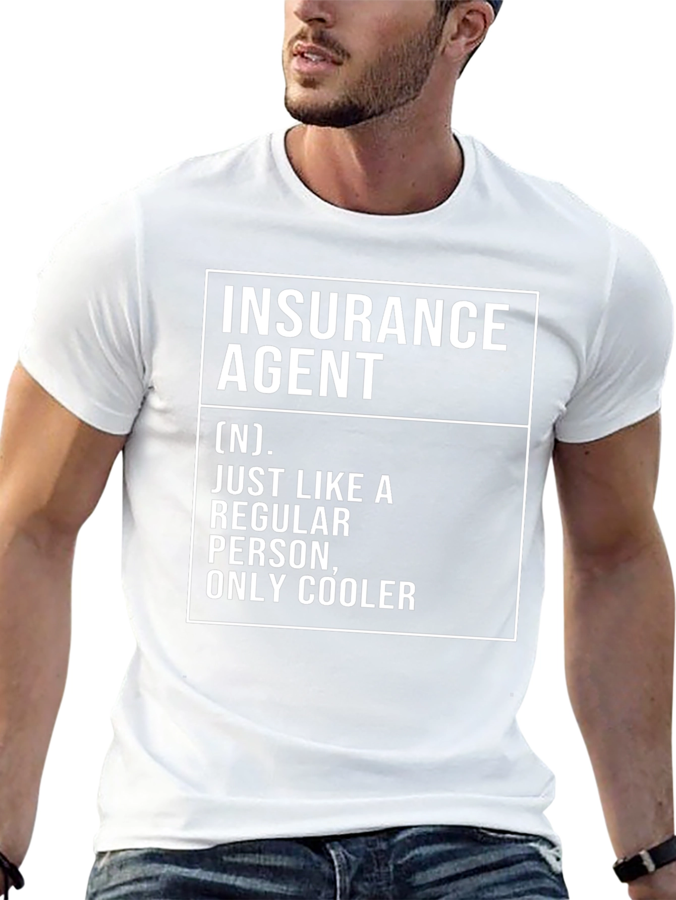 Insurance Agent Definition T-Shirt - Cool & Comfortable